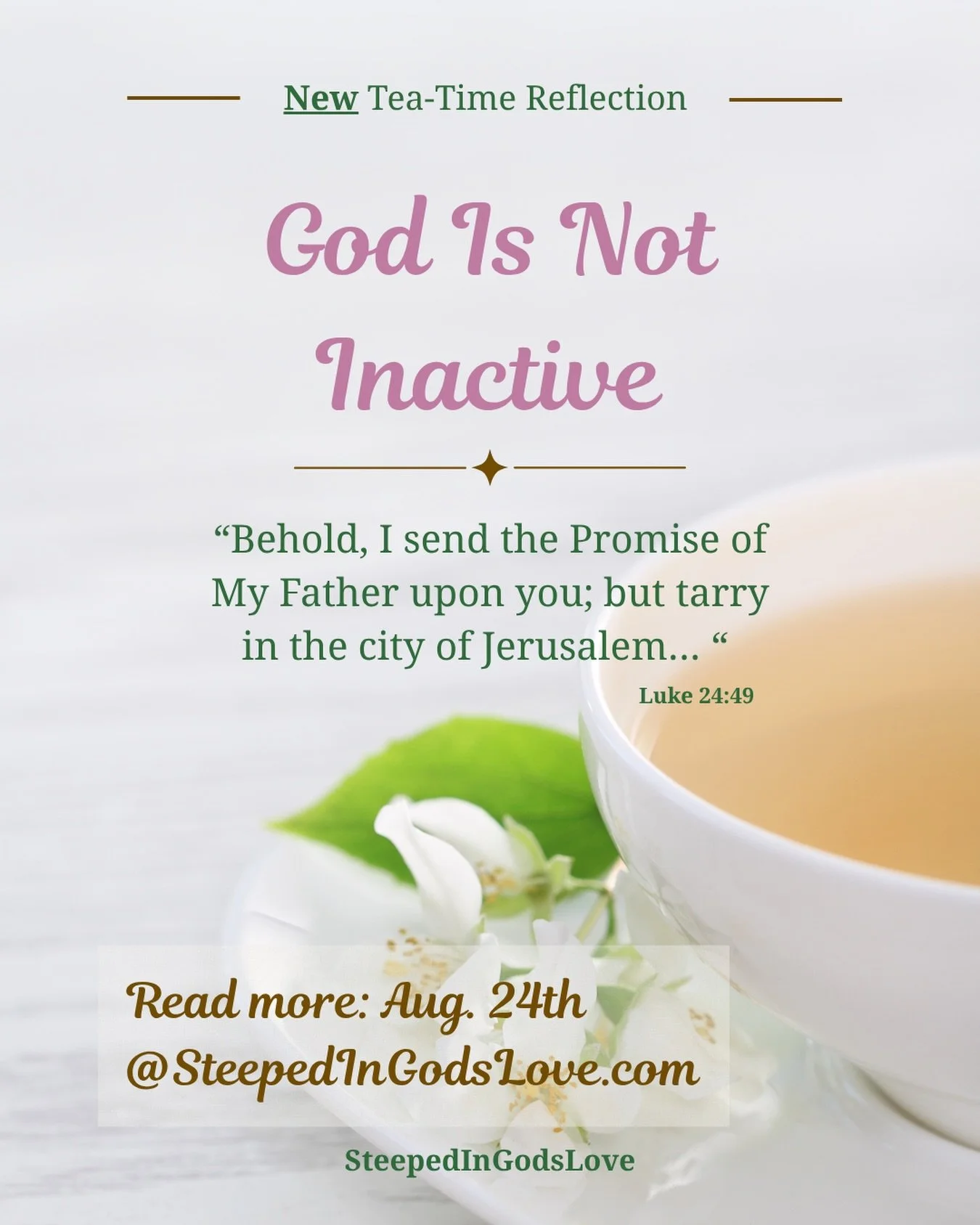 #SteepedInGodsLove #WaitingOnGod #TrustGod #ChristianDevotional #FaithInGod