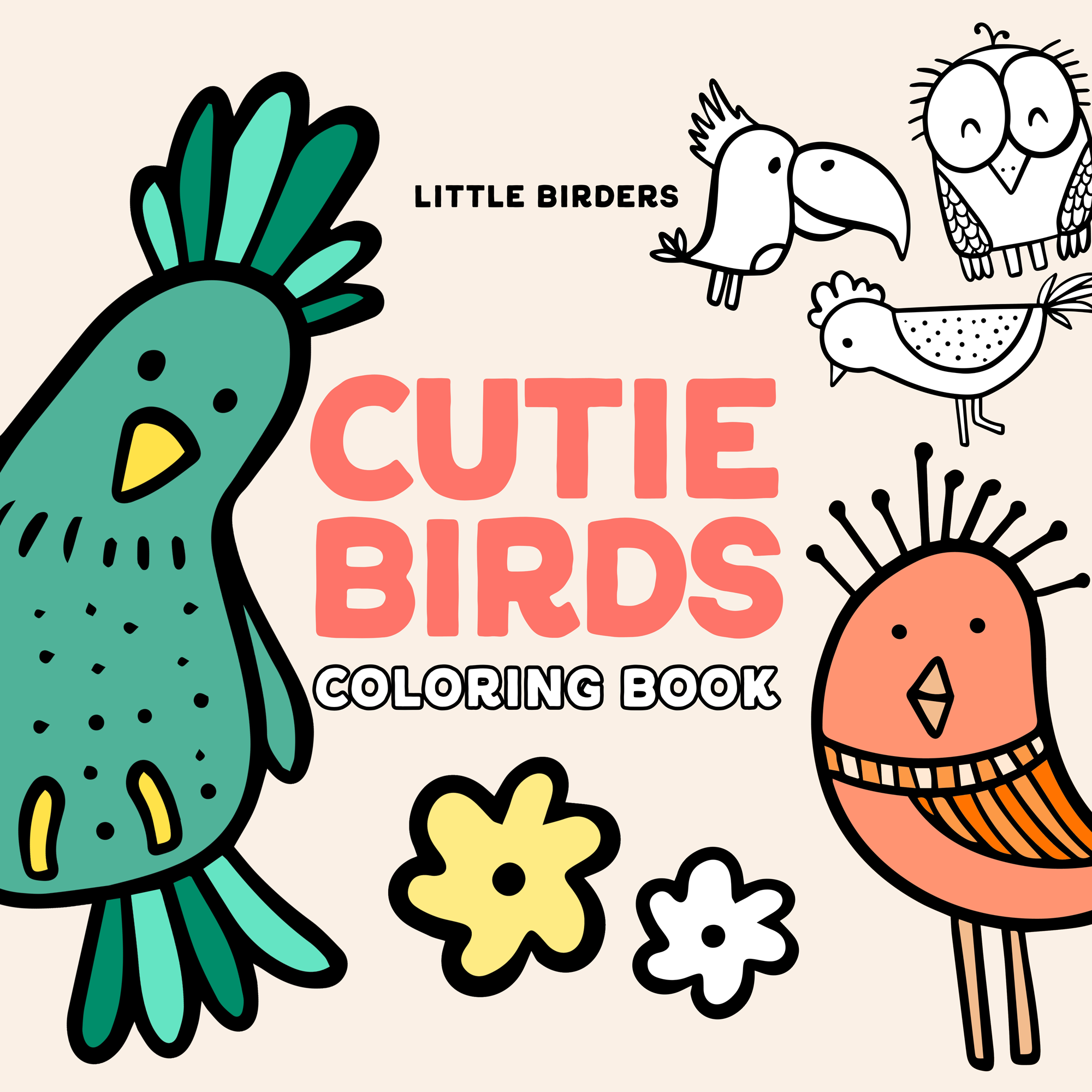Coloring book cover titled 'Little Birders: Cutie Birds' featuring illustrations of various cute, cartoon-style birds and flowers in bright colors.
