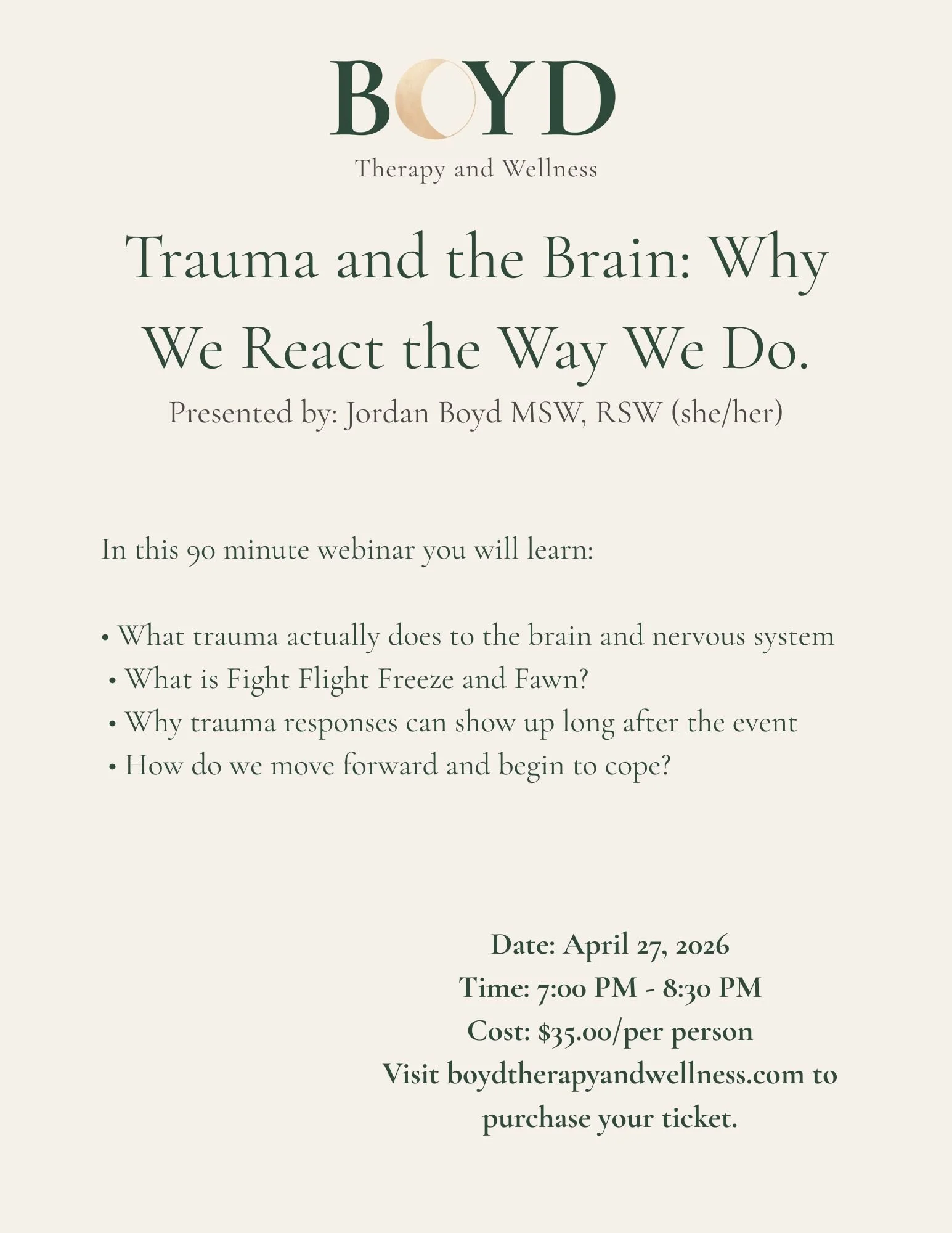 Trauma and the Brain: Why We React the Way We Do.  (April 27 at 7PM)