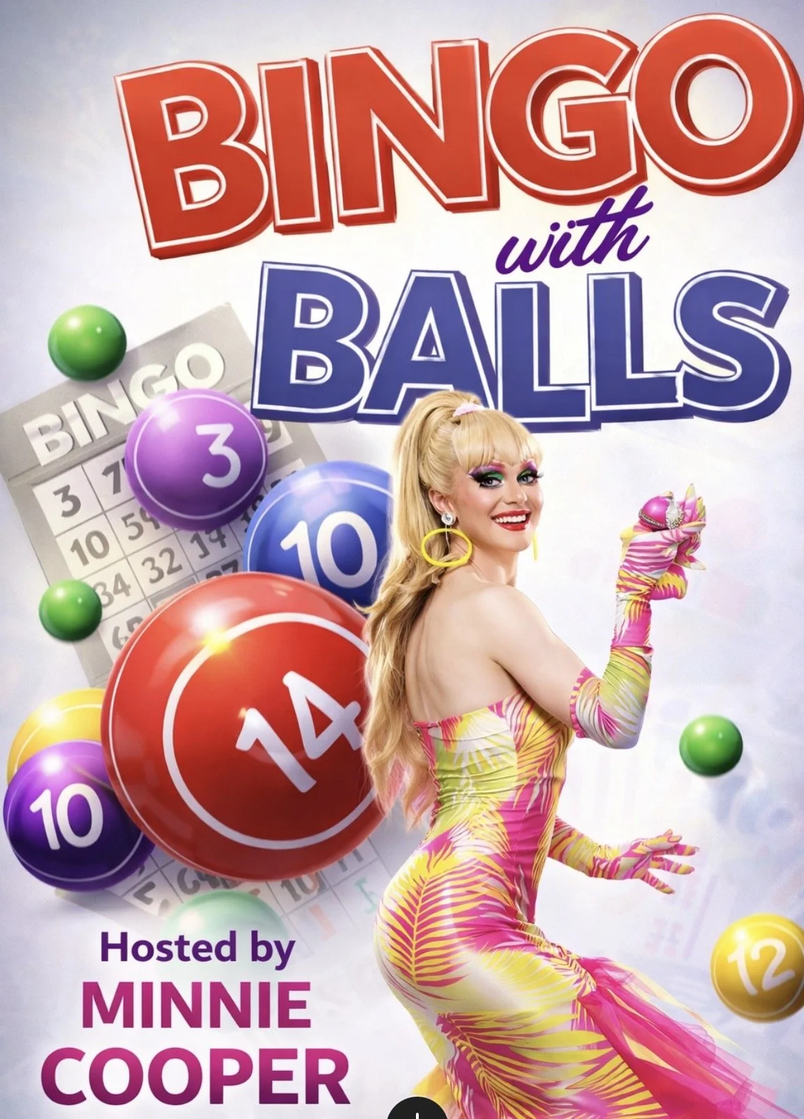 Colorful poster for a bingo game called 'Bingo with Balls' hosted by Minnie Cooper, featuring bingo balls with numbers and a woman in a vibrant dress holding a bingo ball, with a bingo card in the background.