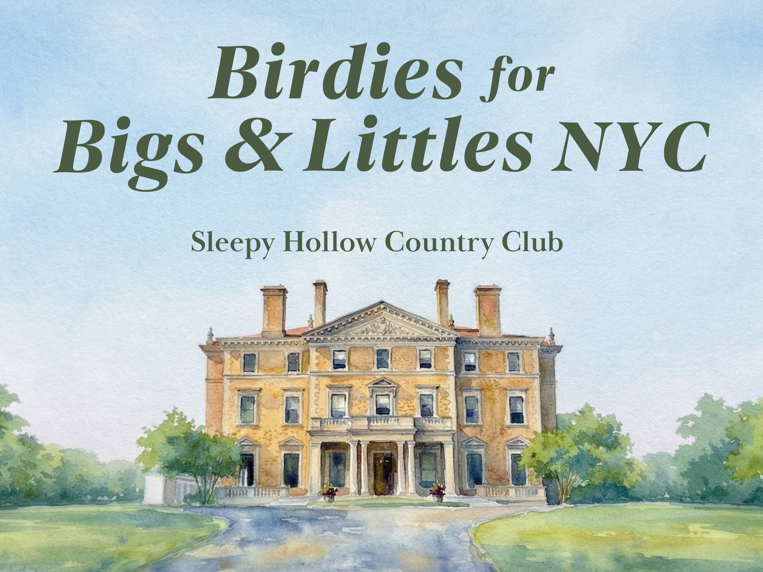 Birdies for Bigs and Littles