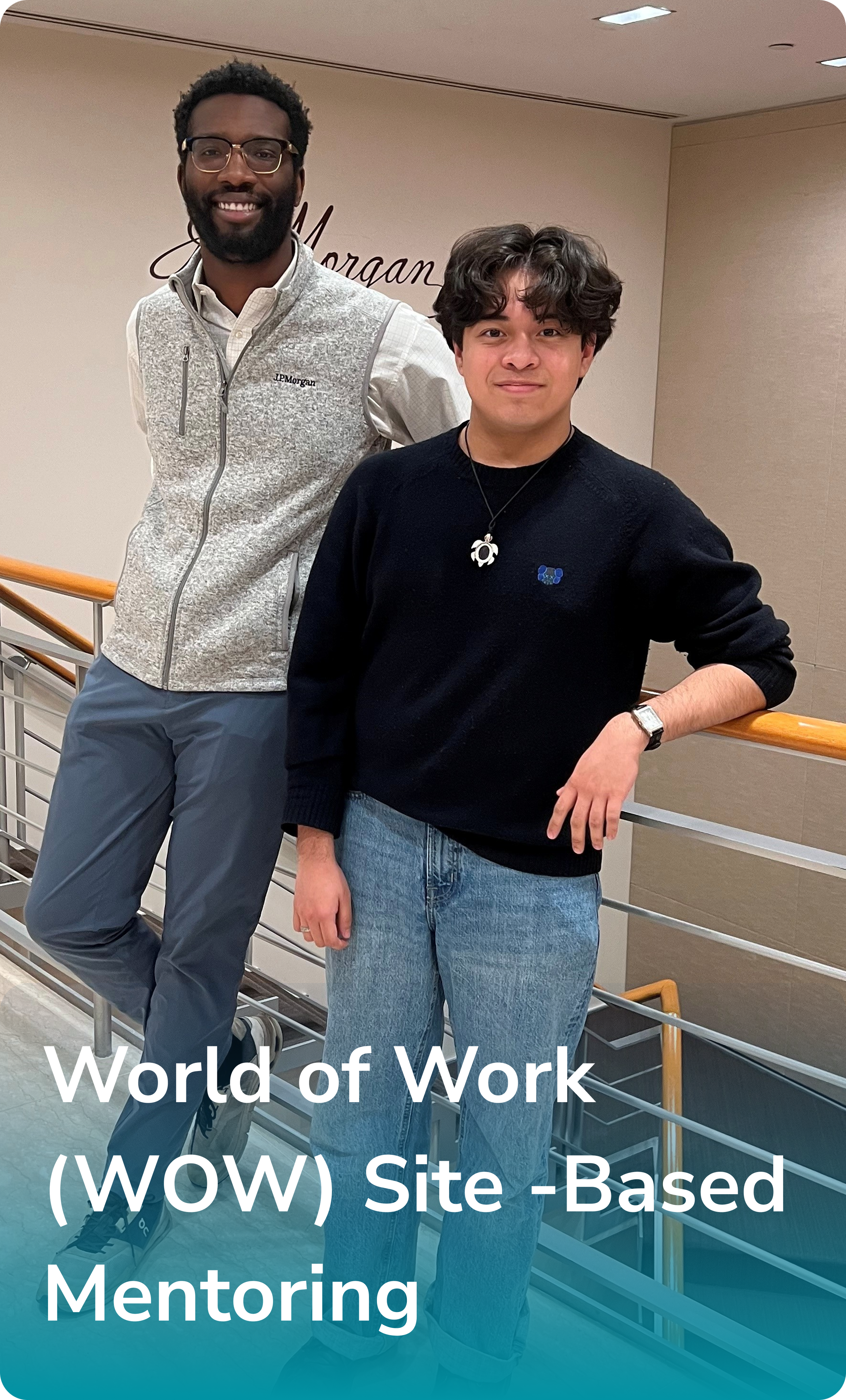 World of Work (WOW) Site -Based Mentoring