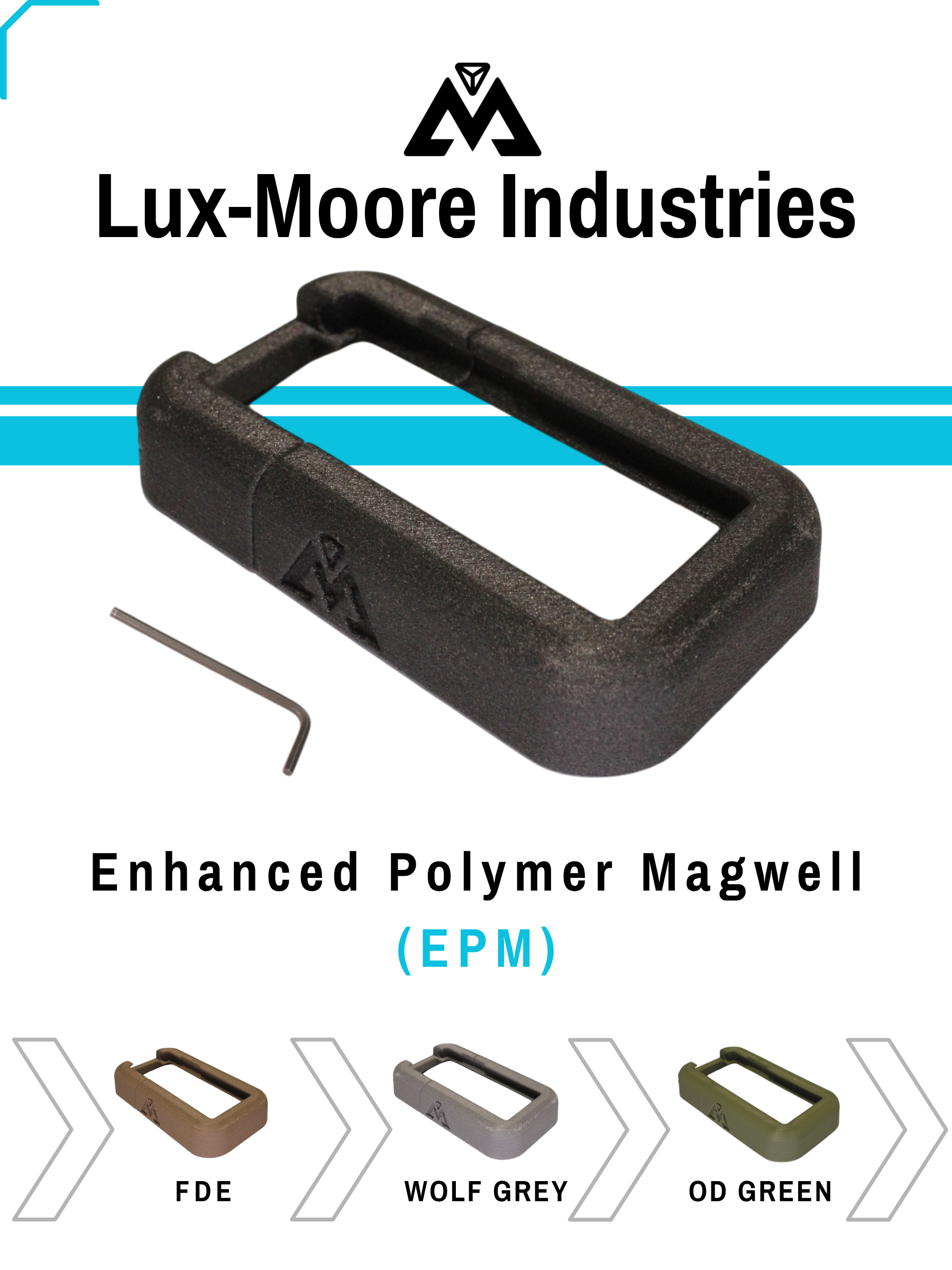 Enhanced Polymer Magwell (EPM) | Lux-Moore-Industries | AR-15 Magwell