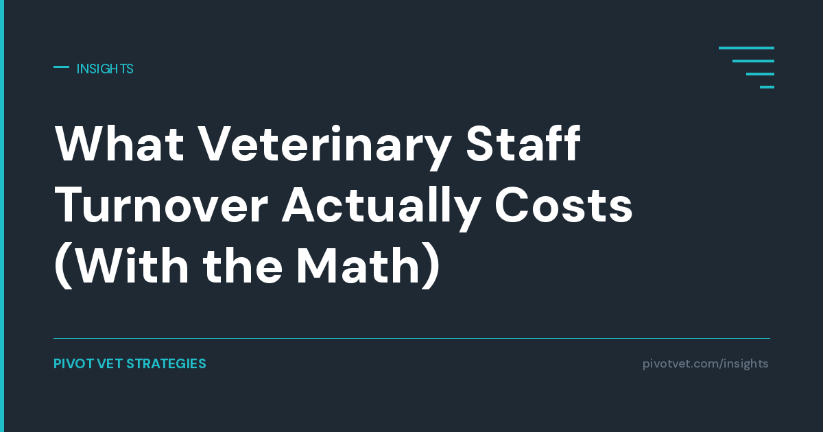 What Veterinary Staff Turnover Actually Costs (With the Math)