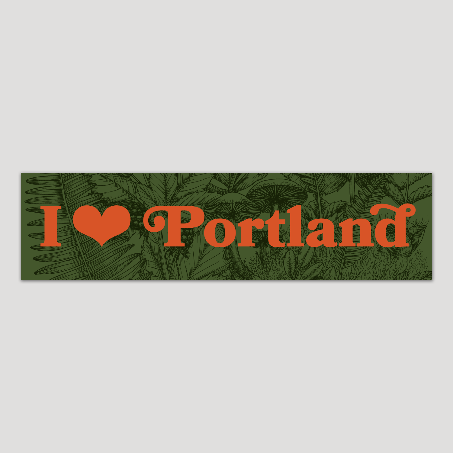 "I Love Portland" Bumper Sticker