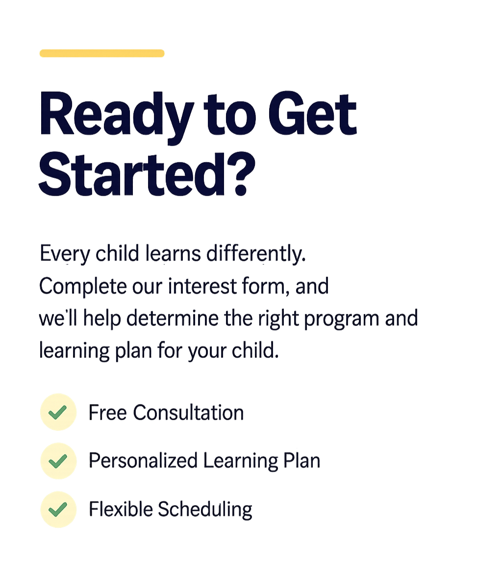 Text on a colorful background saying "Ready to Get Started?" followed by a paragraph about helping children learn and develop individualized programs. Features three checkmarks next to "Free Consultation," "Personalized Learning Plan," and "Flexible Scheduling."