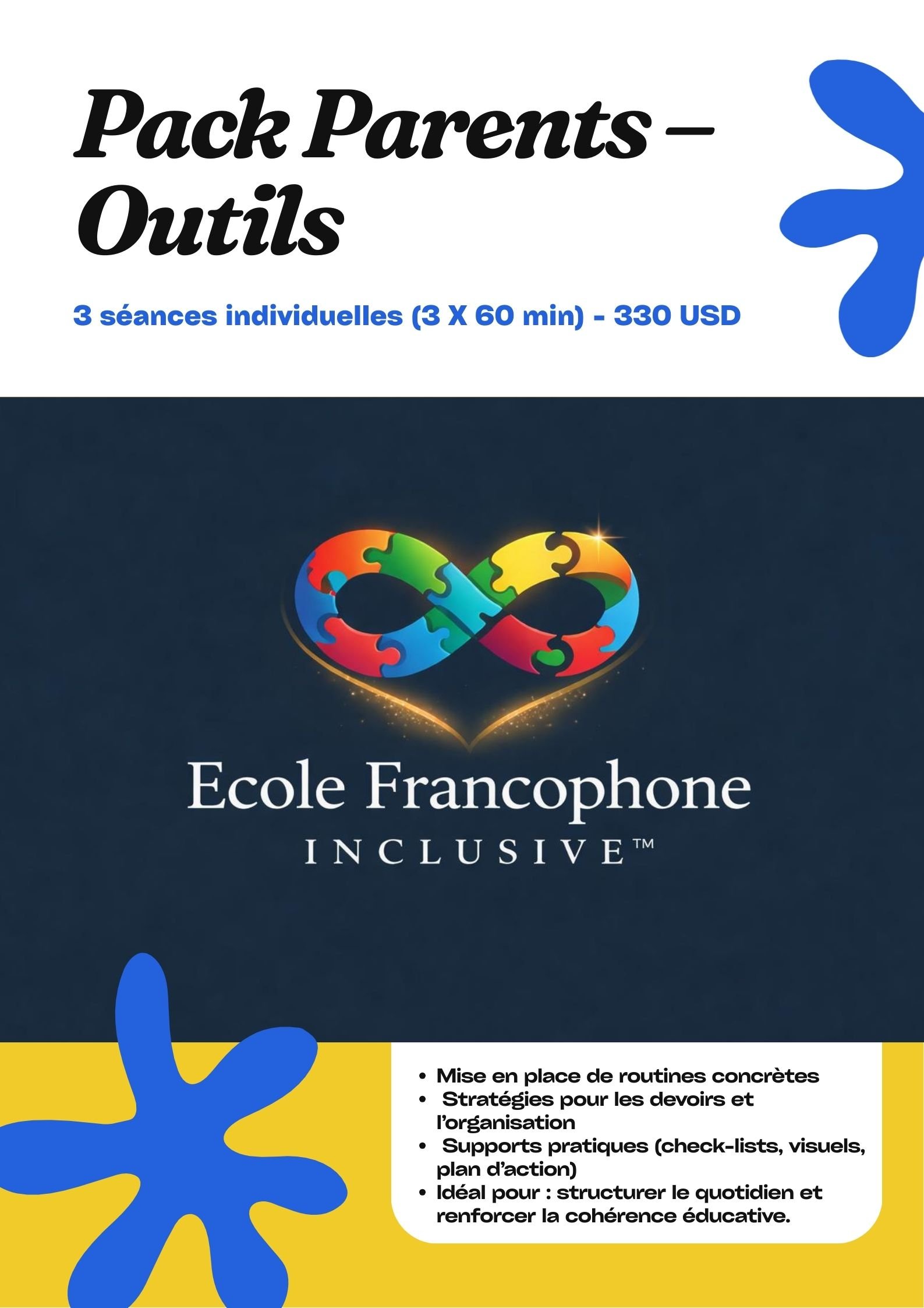 Pack Parent - Outil - 3 séances individuelles (3 X 60 min) - 330 USD