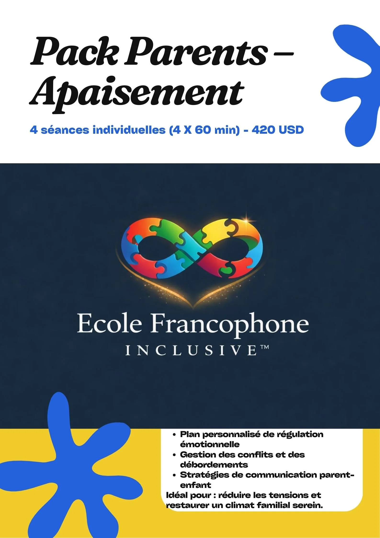 Pack Parents – Apaisement  4 séances (2–3 mois) - 420 USD