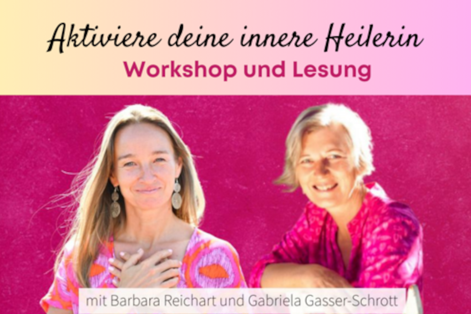 AKTIVIERE DEINE INNERE HEILERIN - Workshop & Lesung