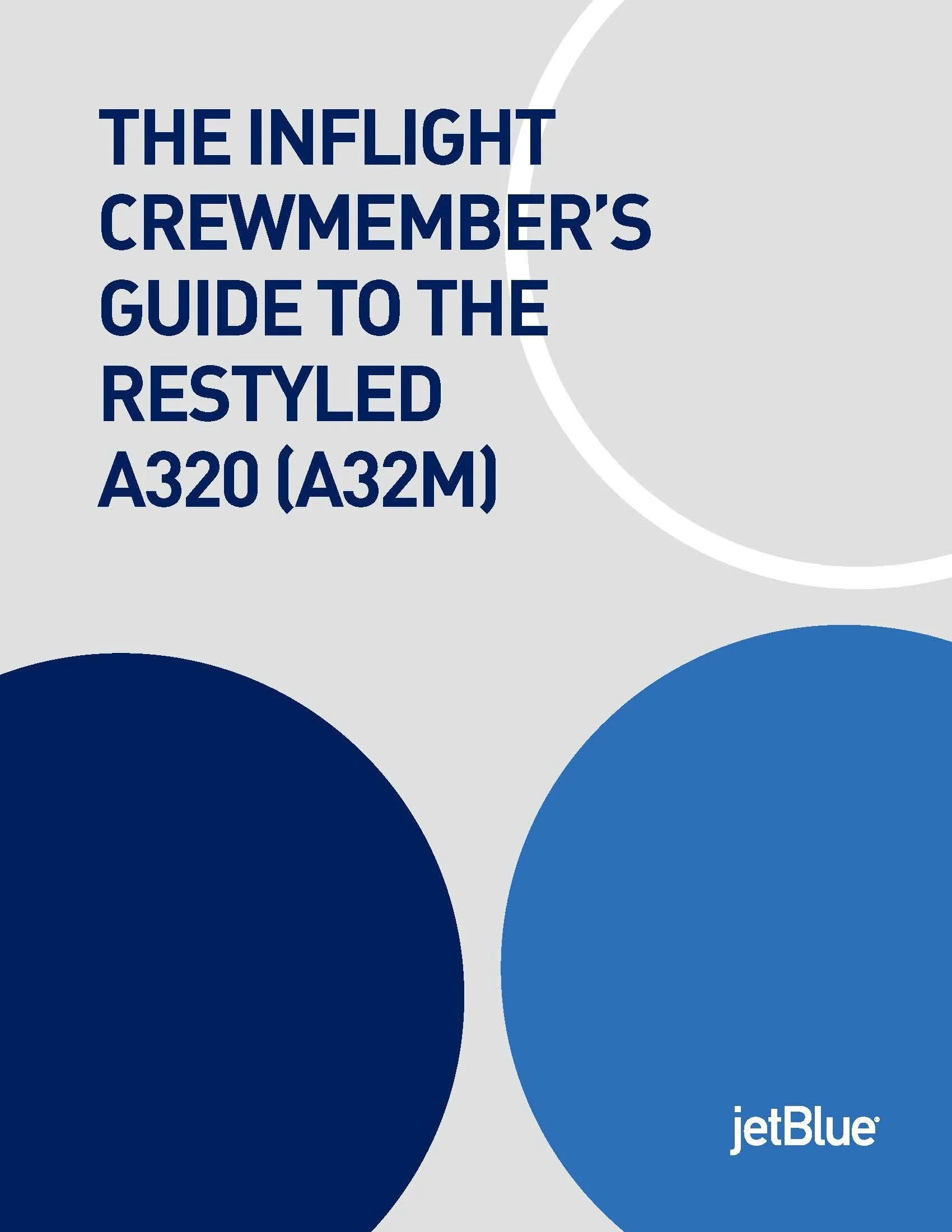 the-inflight-crewmembers-guide-to-the-restyled-a320-a32m_Page_01.jpg