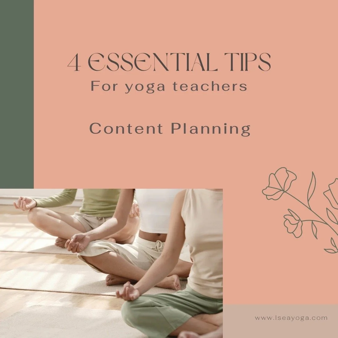 4 Essential Tips for Yoga Teachers: Content Planning