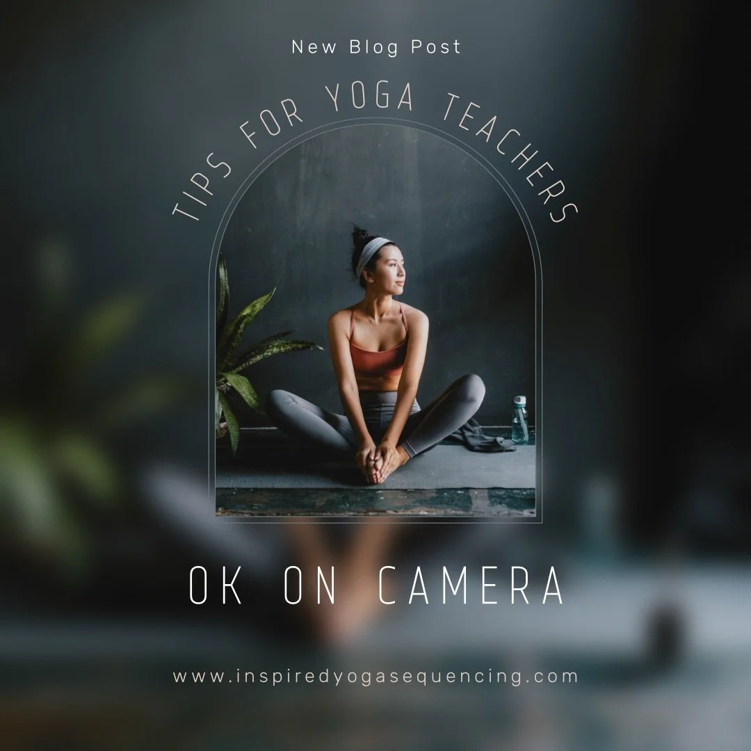 4 Essential Tips for Yoga Teachers: OK on Camera