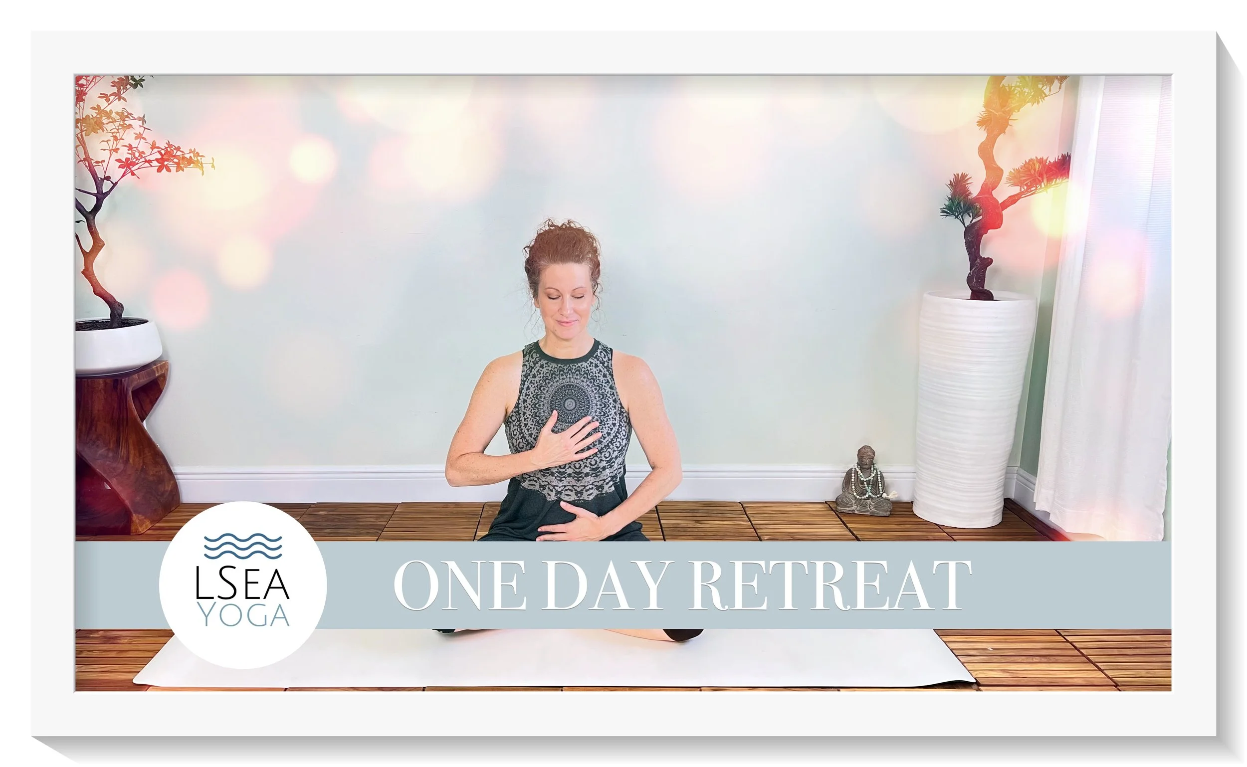 A woman practicing yoga seated on a mat in a room with wooden floor and potted plants, promoting a one-day retreat by LSEA Yoga.