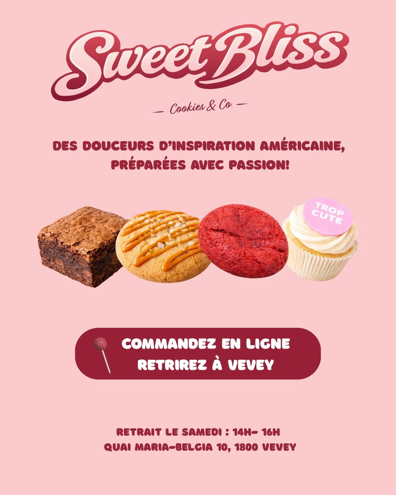 Sweet Bliss 🍪🧁

Des douceurs d&rsquo;inspiration am&eacute;ricaine, pr&eacute;par&eacute;es avec passion 🤍

Cookies, brownies &amp; cupcakes&hellip; le bonheur en une bouch&eacute;e ✨

📍 Commandez en ligne
📦 Retrait &agrave; Vevey (au bord du la