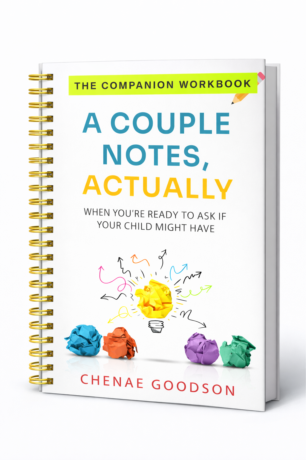 In Development for Spring 2026 - Companion Workbook to When You're Ready to Ask if Your Child Might Have Autism