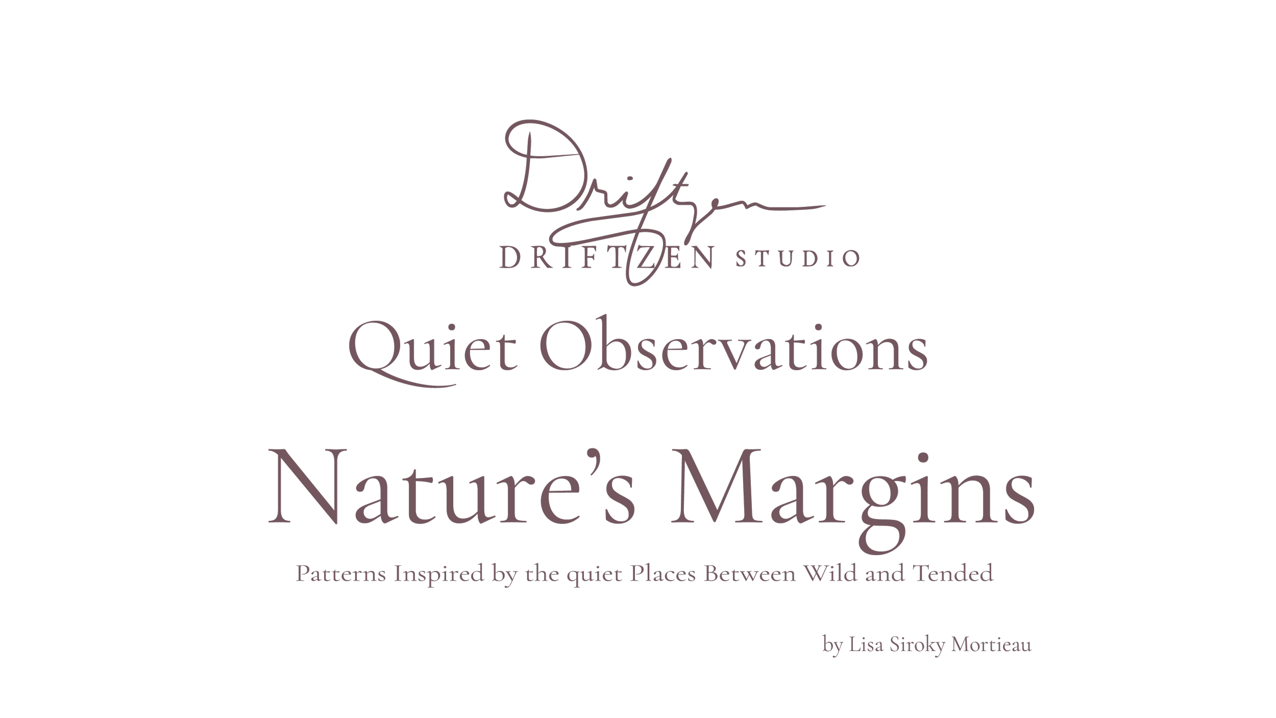 “Nature’s Margins surface pattern collection opening panel — original hand-drawn botanical illustration by Driftzen Studio, Montana nature-inspired design for fabric and wallpaper”