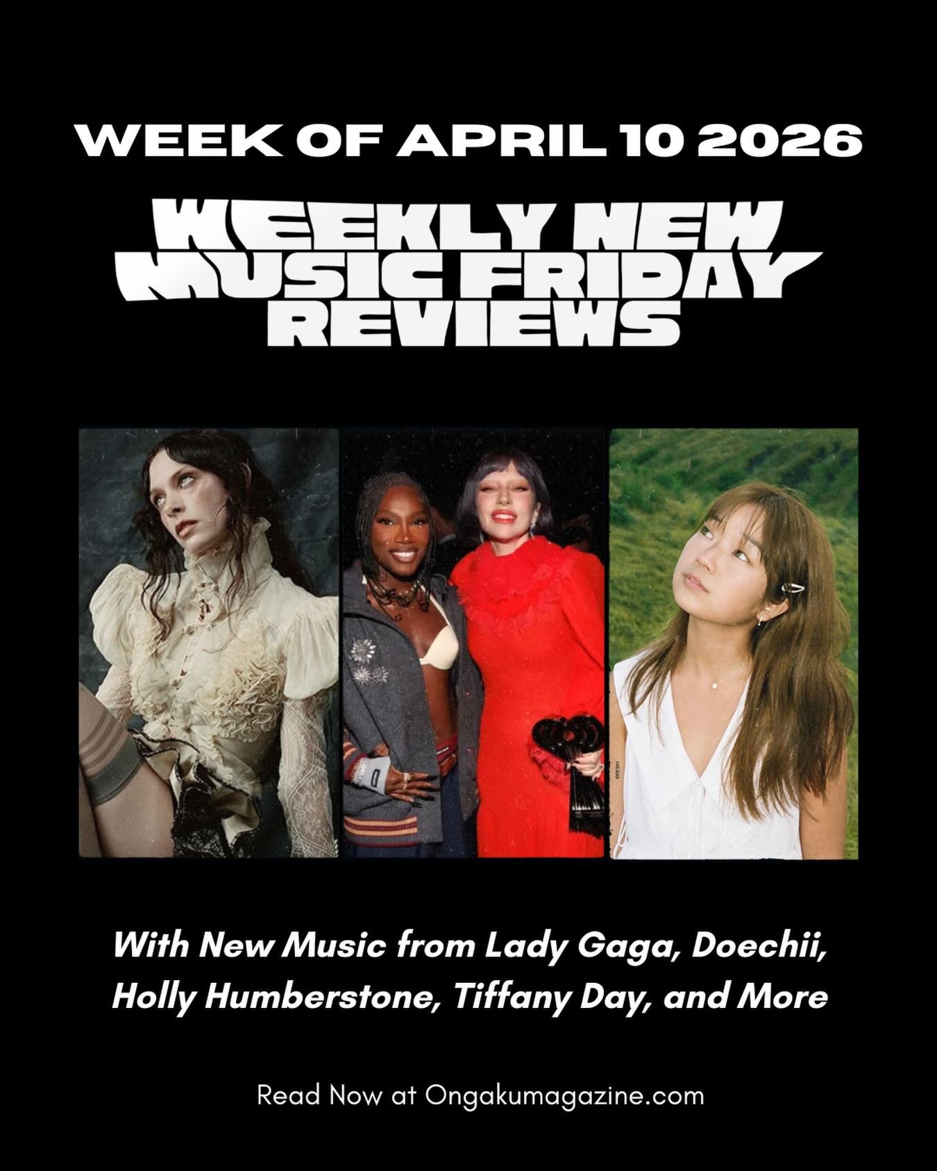 New music alert 🚨 (#newmusicfridays April 10th, 2026) comes with reviews after a one month sabbatical from the column&rsquo;s writer (time management&hellip; oops haha) Check out music from: @ladygaga @doechii @tiffdidwhat @hollyhumberstone LINK IN 