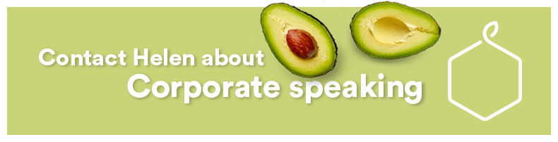 Banner with halved avocados and text encouraging contact with Helen about corporate speaking.