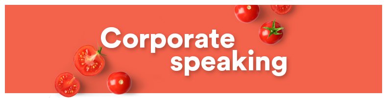 Corporate speaking text overlay with cherry tomatoes on a red background.