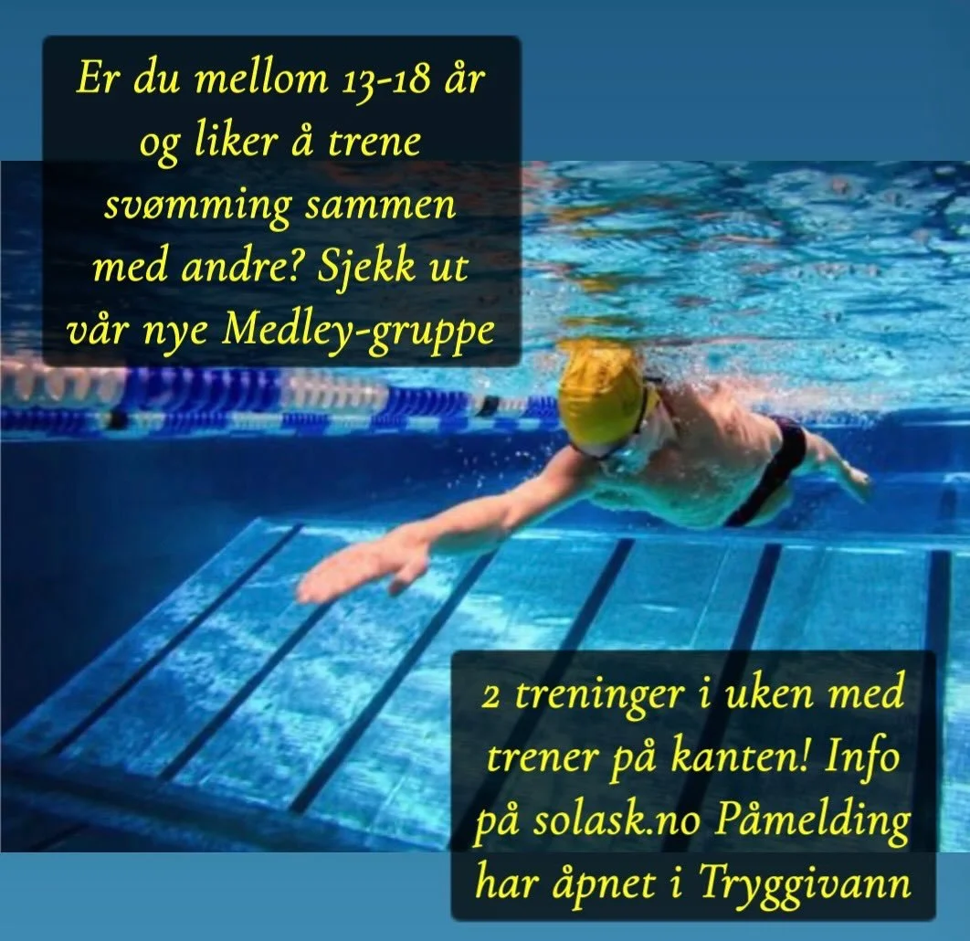 Medley gruppen er for deg som er ferdig med hai, har sv&oslash;mt tidligere eller bare liker &aring; trene sv&oslash;mming sammen med andre! ☺️ Gruppen har 2 treninger i uken i nye Solabadet med trener p&aring; kanten. P&aring;melding er &aring;pnet 