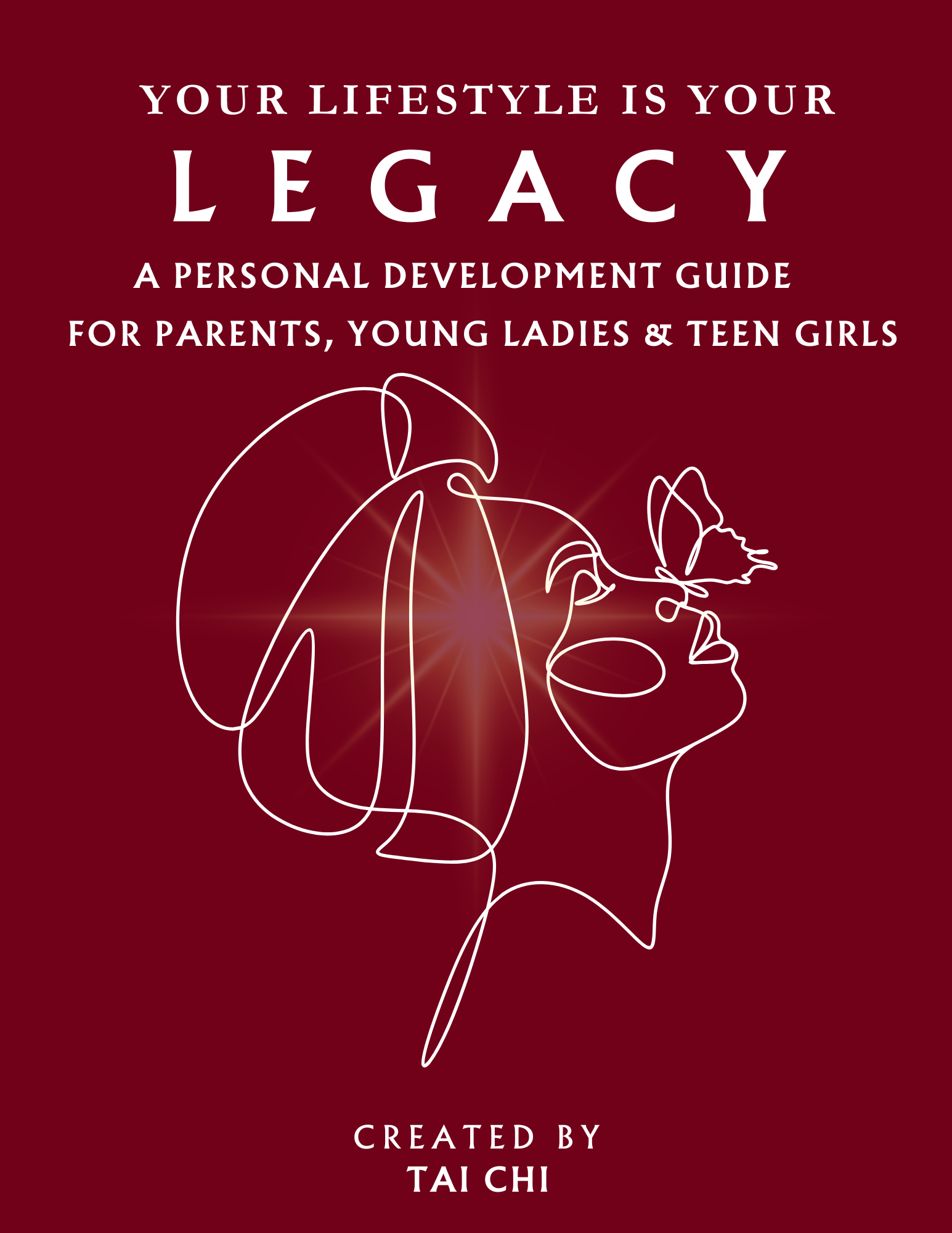 Your Lifestyle Is Your Legacy E-Book