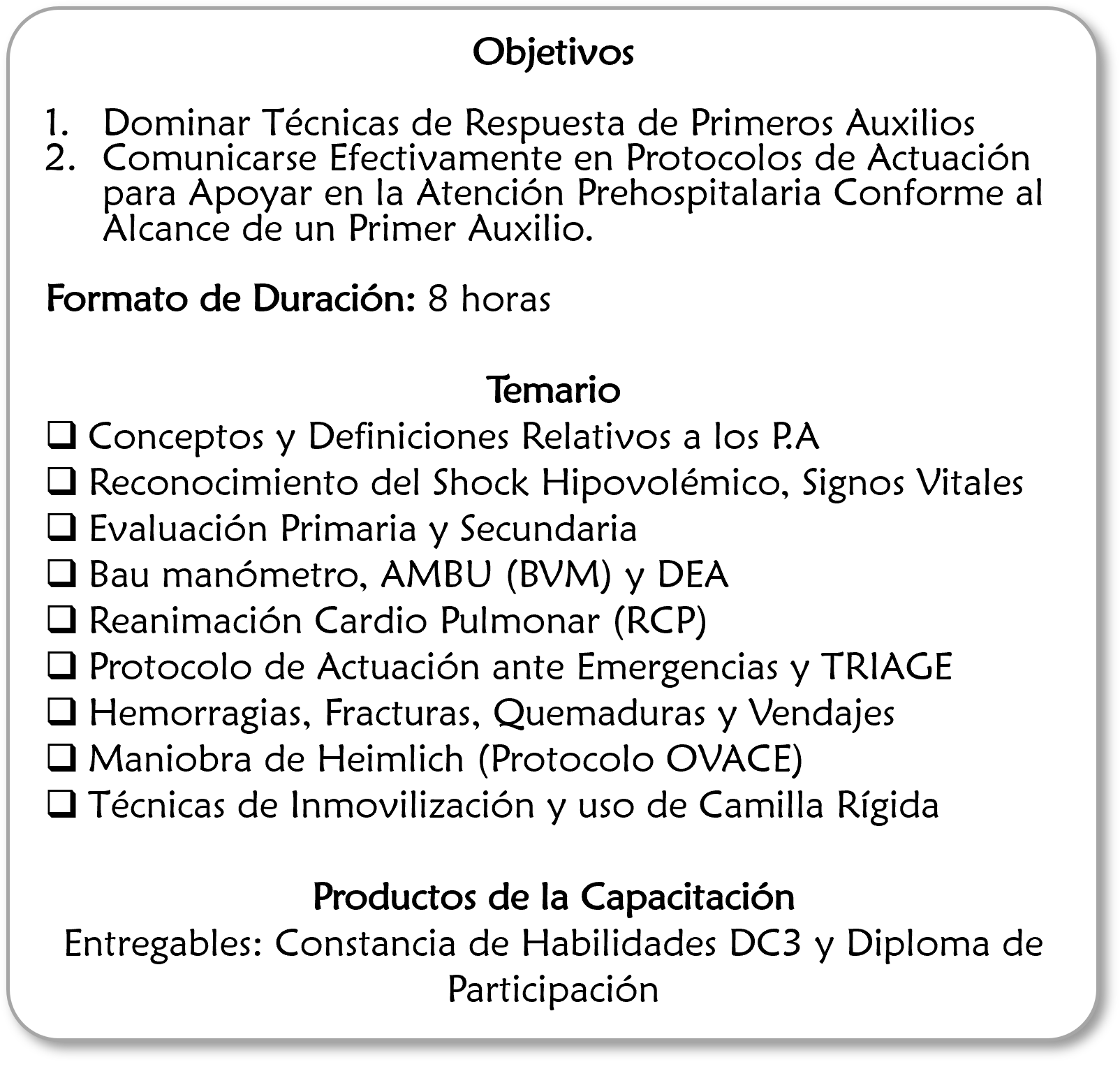 Un anuncio de un programa de capacitación en primeros auxilios y soporte vital, que incluye objetivos, duración de ocho horas, un temario con conceptos de P.A., reconocimiento de shock, evaluación, técnicas de reanimación, hemorragias y seguridad, y productos de certificación.