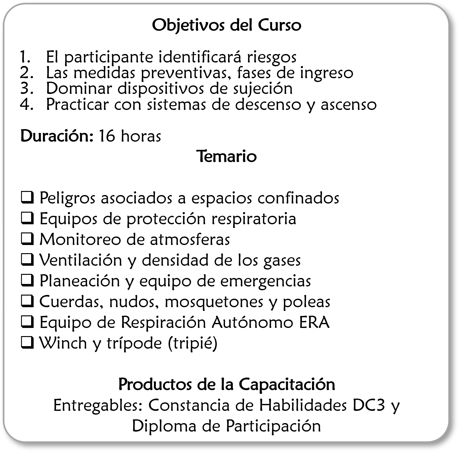 Información sobre los objetivos y contenido de un curso de seguridad y rescate, especificando duración, temario y productos de capacitación. Curso GRETNER DC3