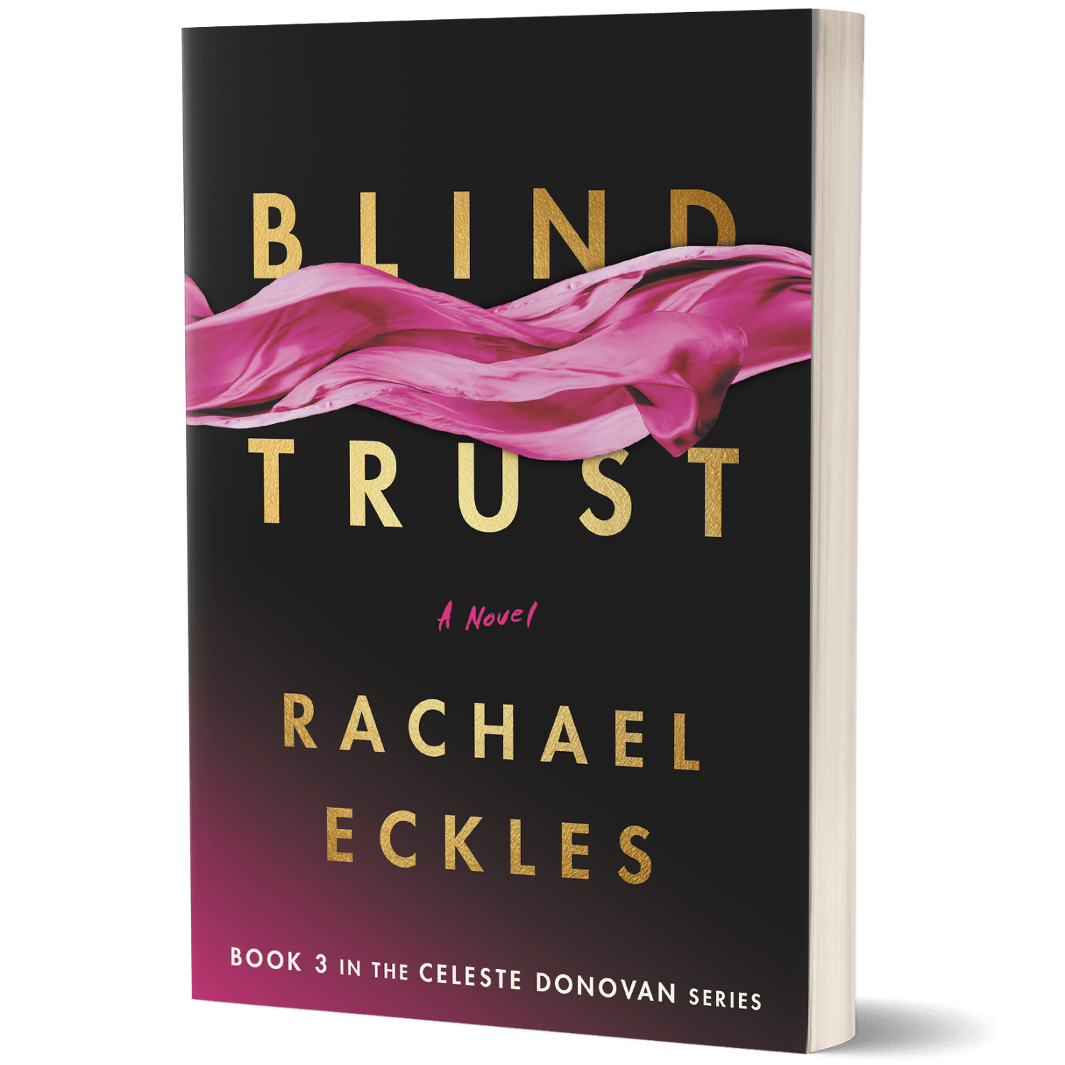 Blind Trust (#3 Celeste Donovan) Signed Paperback