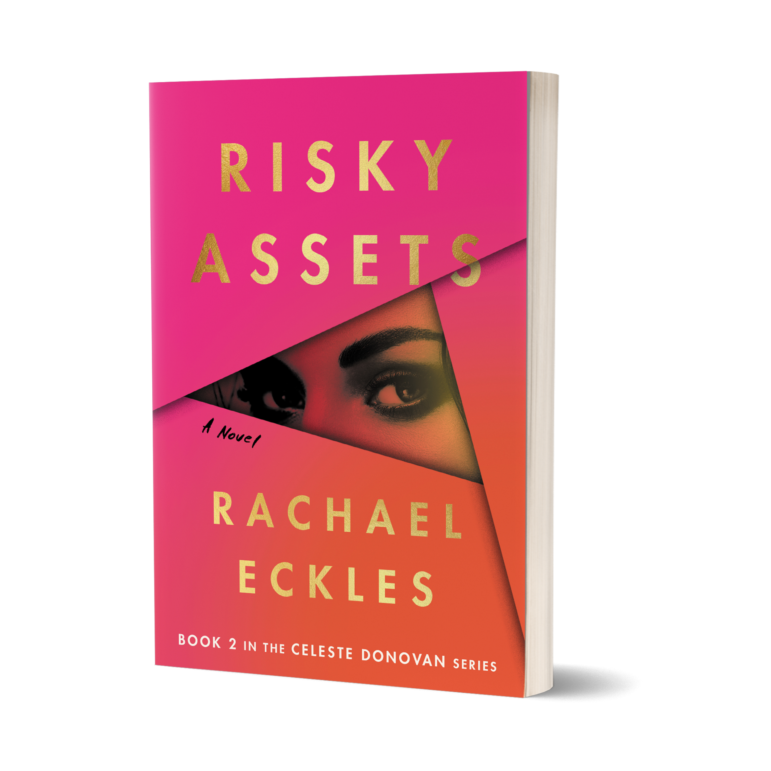 Risky Assets (#2 Celeste Donovan)