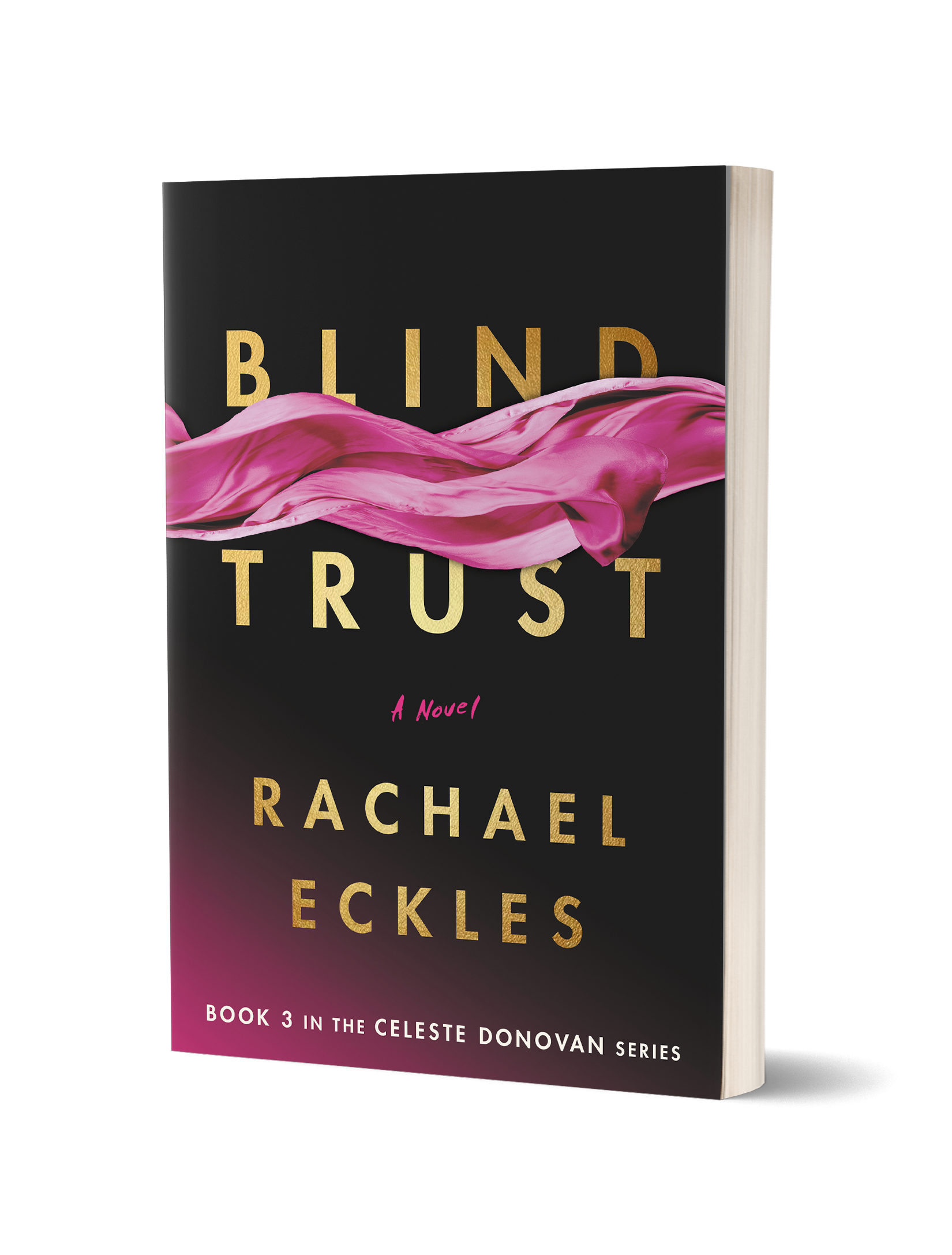 Blind Trust Ebook (#3 Celeste Donovan Series)