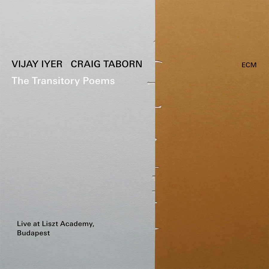 The cover of a book titled "The Transitory Poems" by Vijay Iyer and Craig Tabor, with a cover design split into a gray left side and a brown right side, mentioning a live performance at Liszt Academy in Budapest.