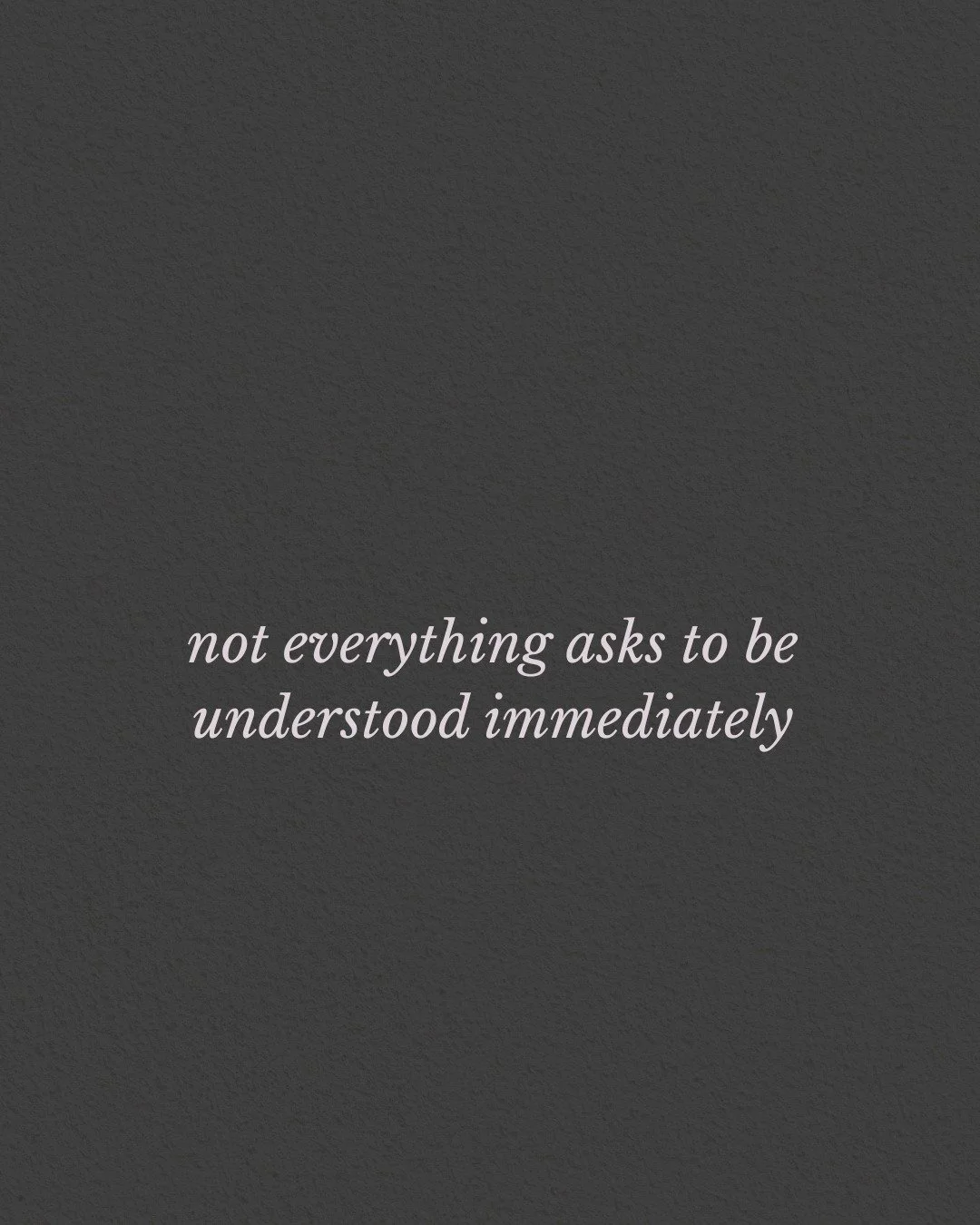 we may need to ponder to understand