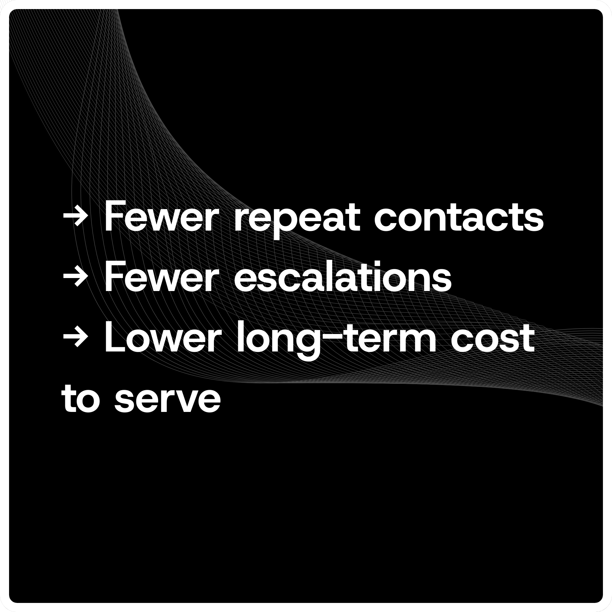 Black box with rounded corners labeled Efficiency. On hover displays text Fewer repeat contacts, Fewer escalations, Lower long-term cost to serve