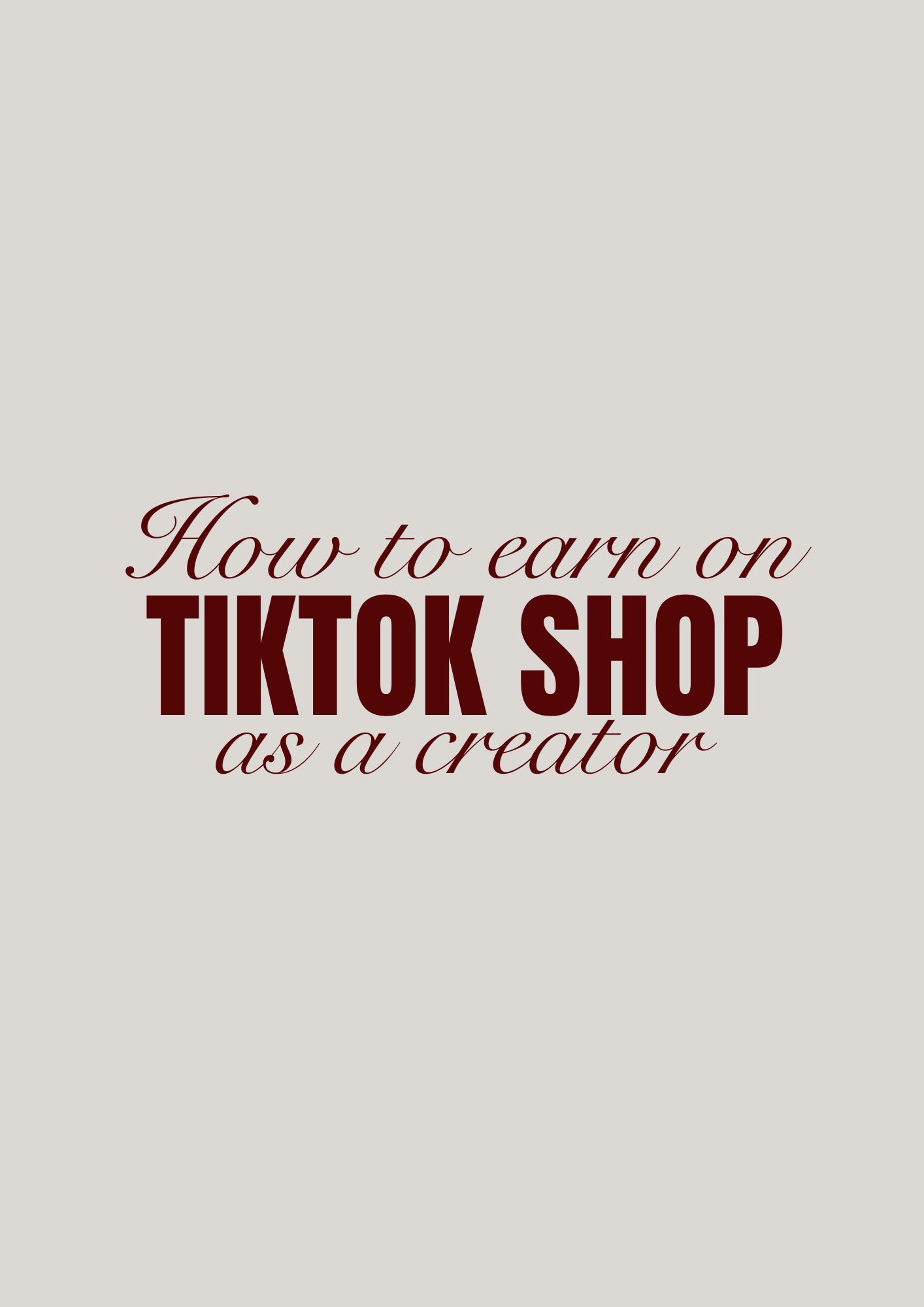 How to Earn on TikTok Shop