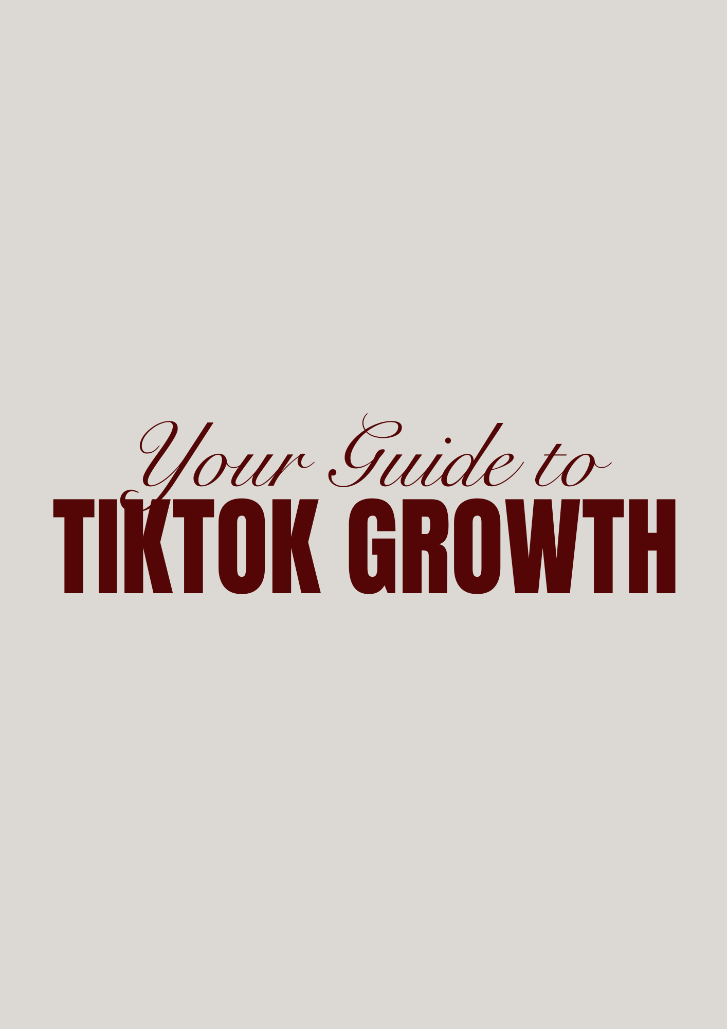 TikTok Growth Guide