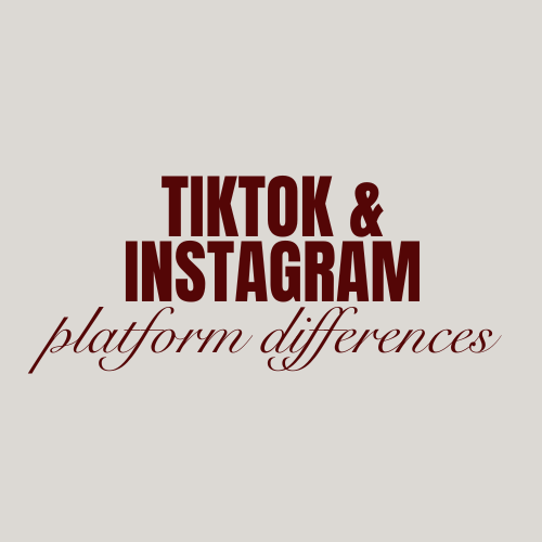 Differences Between Instagram & Tiktok