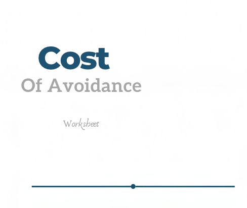 Cost of Avoidance Worksheet