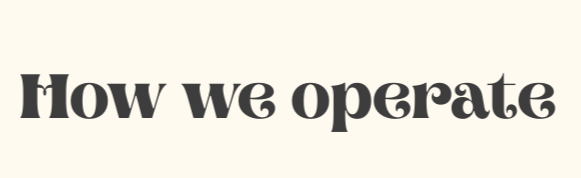 Text reading 'How we operate' in bold black font