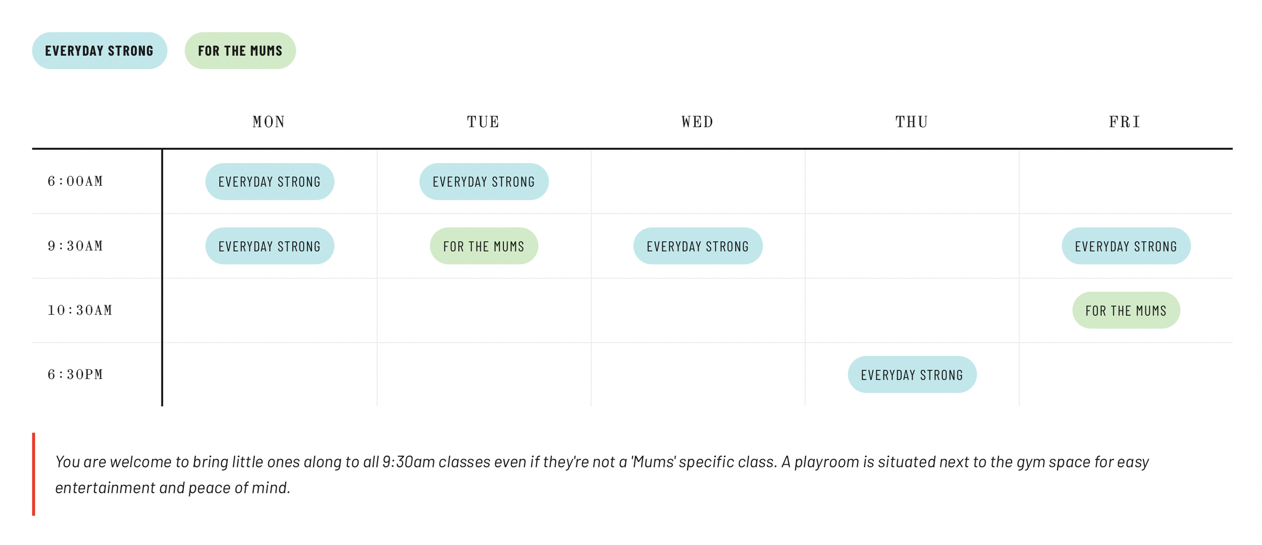 Weekly class schedule for 'Everyday Strong' for moms, showing classes on Monday, Tuesday, Wednesday, Thursday, and Friday at various times including 6:00 AM, 9:30 AM, 10:30 AM, and 6:30 PM, with color-coded labels