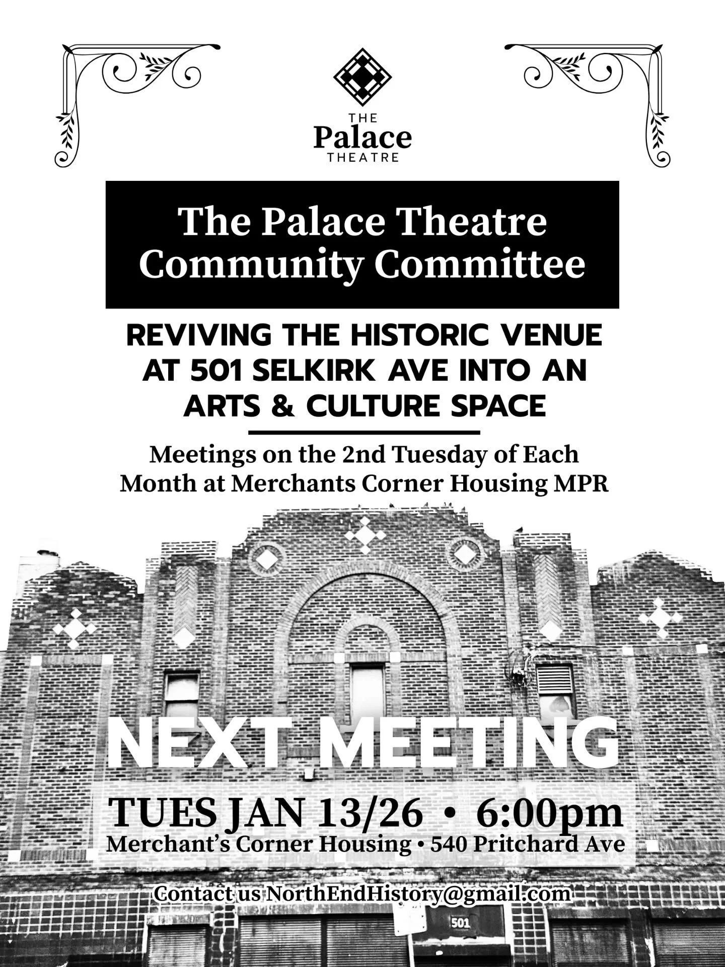 Are you interested in volunteering on The Palace Theatre Community Committee? We are reviving the historic venue at 501 Selkirk Avenue into an arts &amp; culture space! We meet on the 2nd Tuesday of each month at Merchant's Corner Housing Multi Purpo