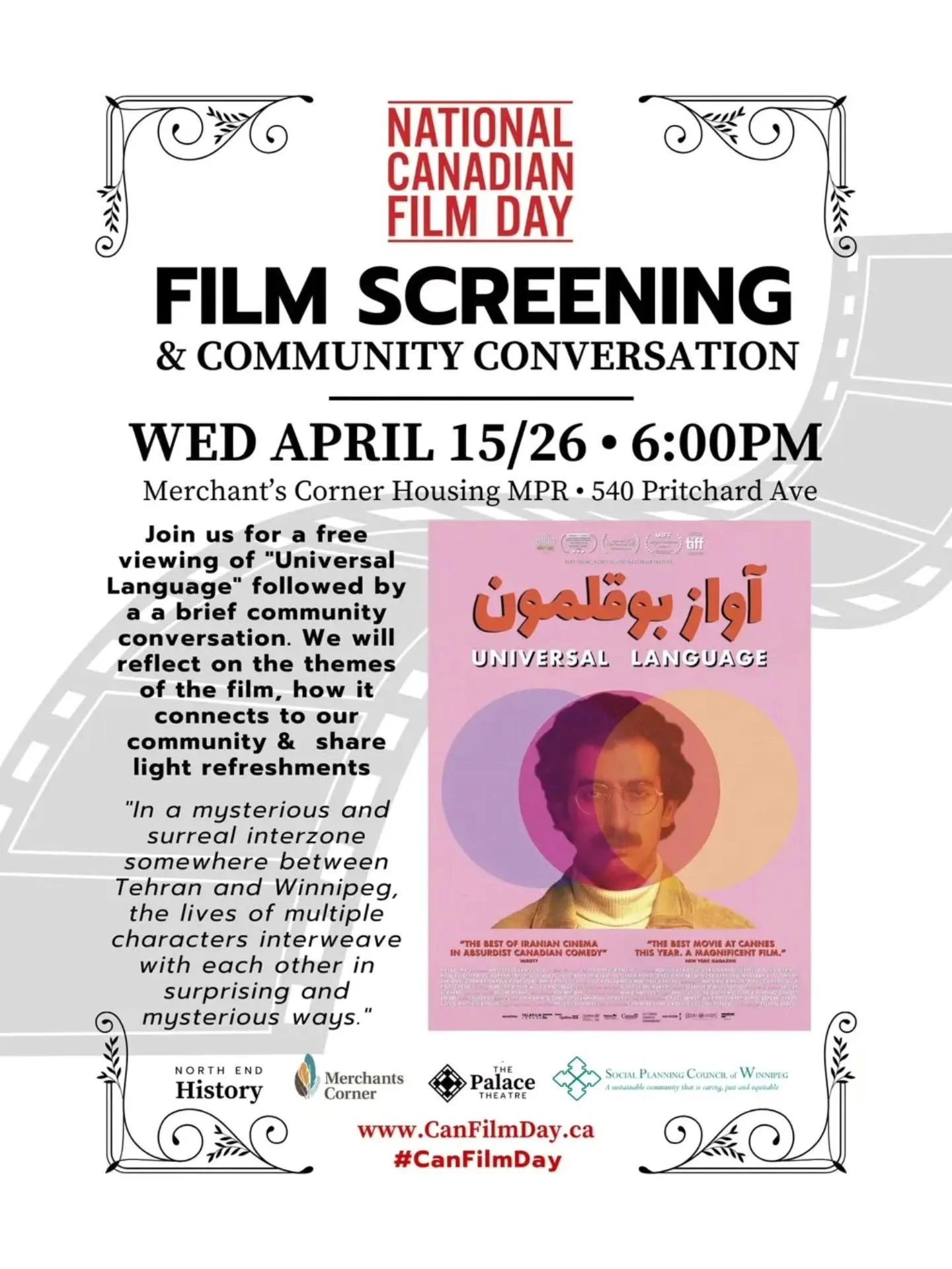 Join us for a free viewing of "Universal Language" followed by a a brief community conversation. We will reflect on the themes of the film, how it connects to our community &amp;  share light refreshments! #canfilmday #winnipeg #universalla