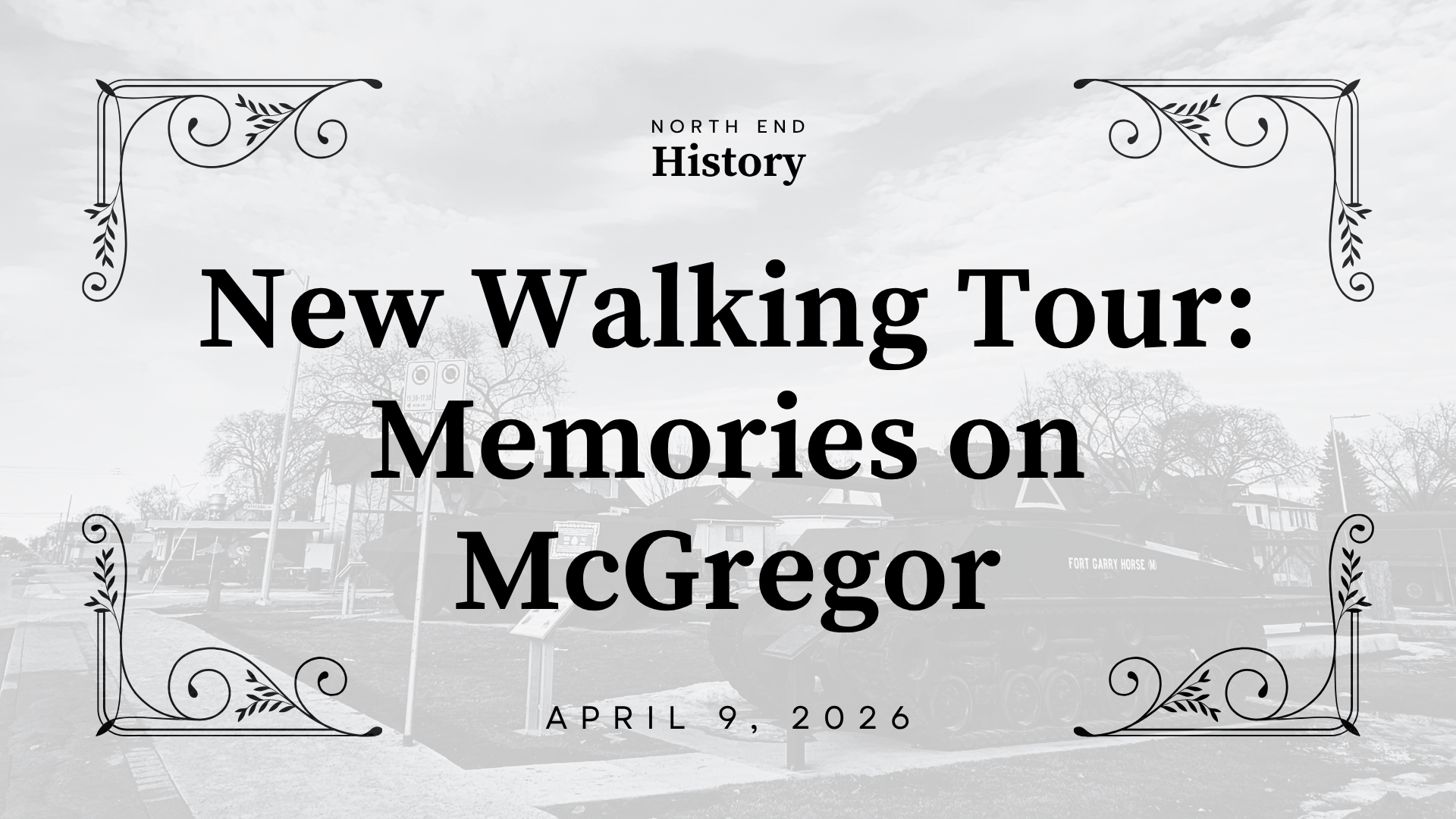New Walking Tour: Memories on McGregor 
