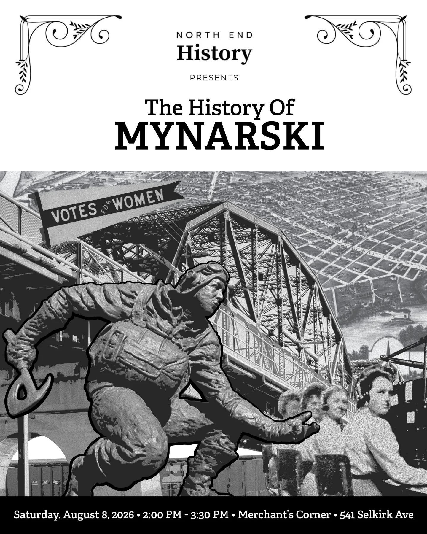 The History of Mynarski is a non partisan municipal education event to educate &amp; encourage North Enders to vote in Winnipeg's October's election!

Agenda:
🗳 History of our Ward
🪖 Who is Andrew Mynarski
🧠 &ldquo;Who are you mad at?&rdquo; inter