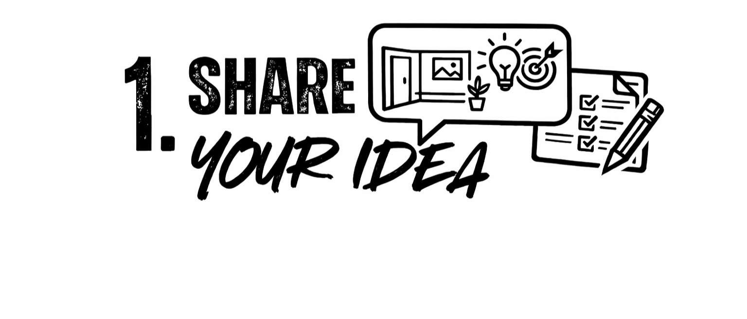 Hand-drawn style graphic with the text '1. Share Your Idea' and illustrations of an open window with a plant and picture, a light bulb, a target with arrow, a checklist with a pencil, and a document with a checkmark.