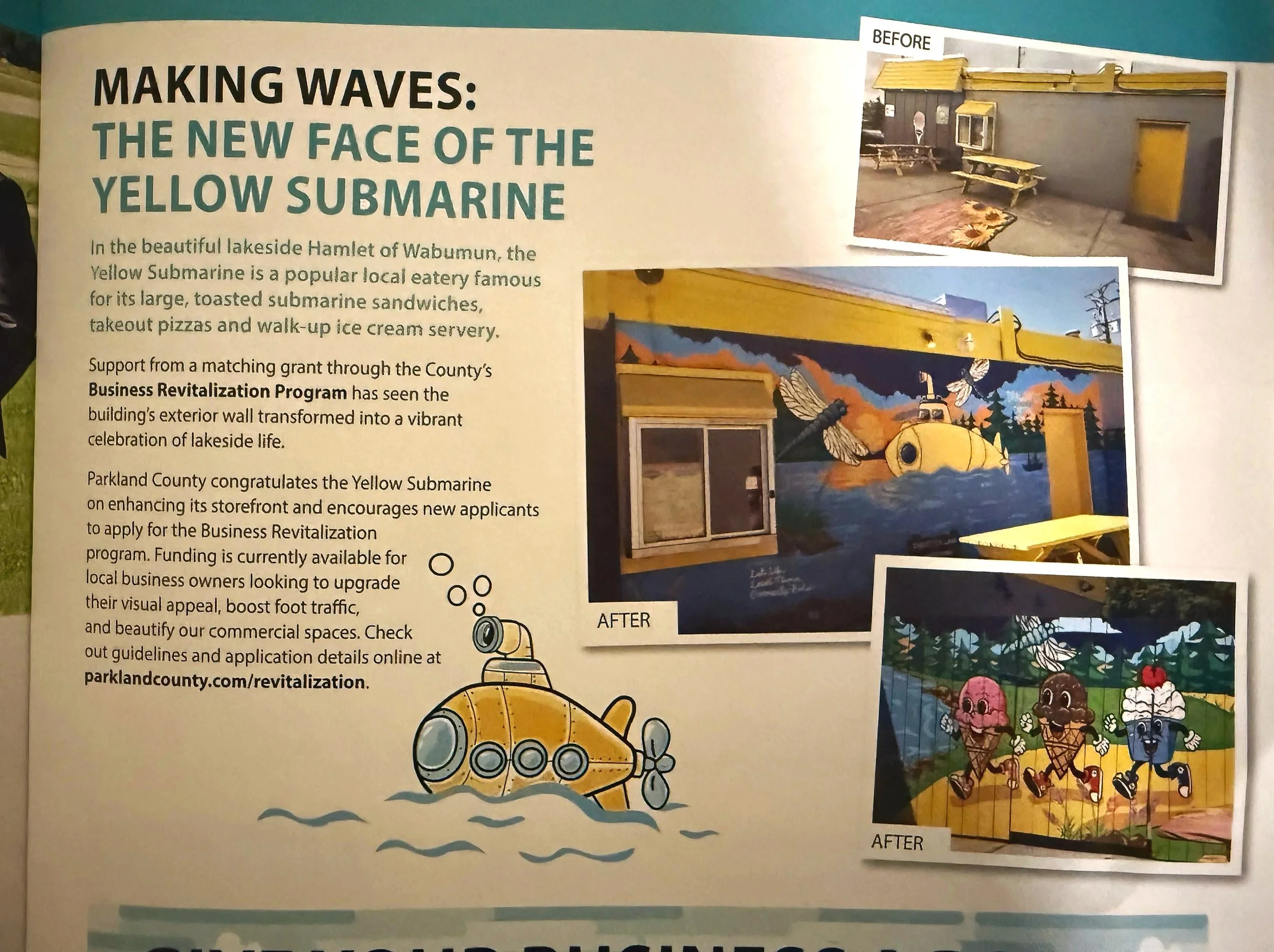 The image shows a page with text and photos. The text discusses making waves and transforming buildings with colorful murals. The photos are labeled 'before' and 'after'. The 'before' photo depicts a building with a plain gray wall, a yellow door, and yellow trim. The 'after' photo shows the same building with a vibrant mural featuring a yellow submarine, mountains, and a lake scene.