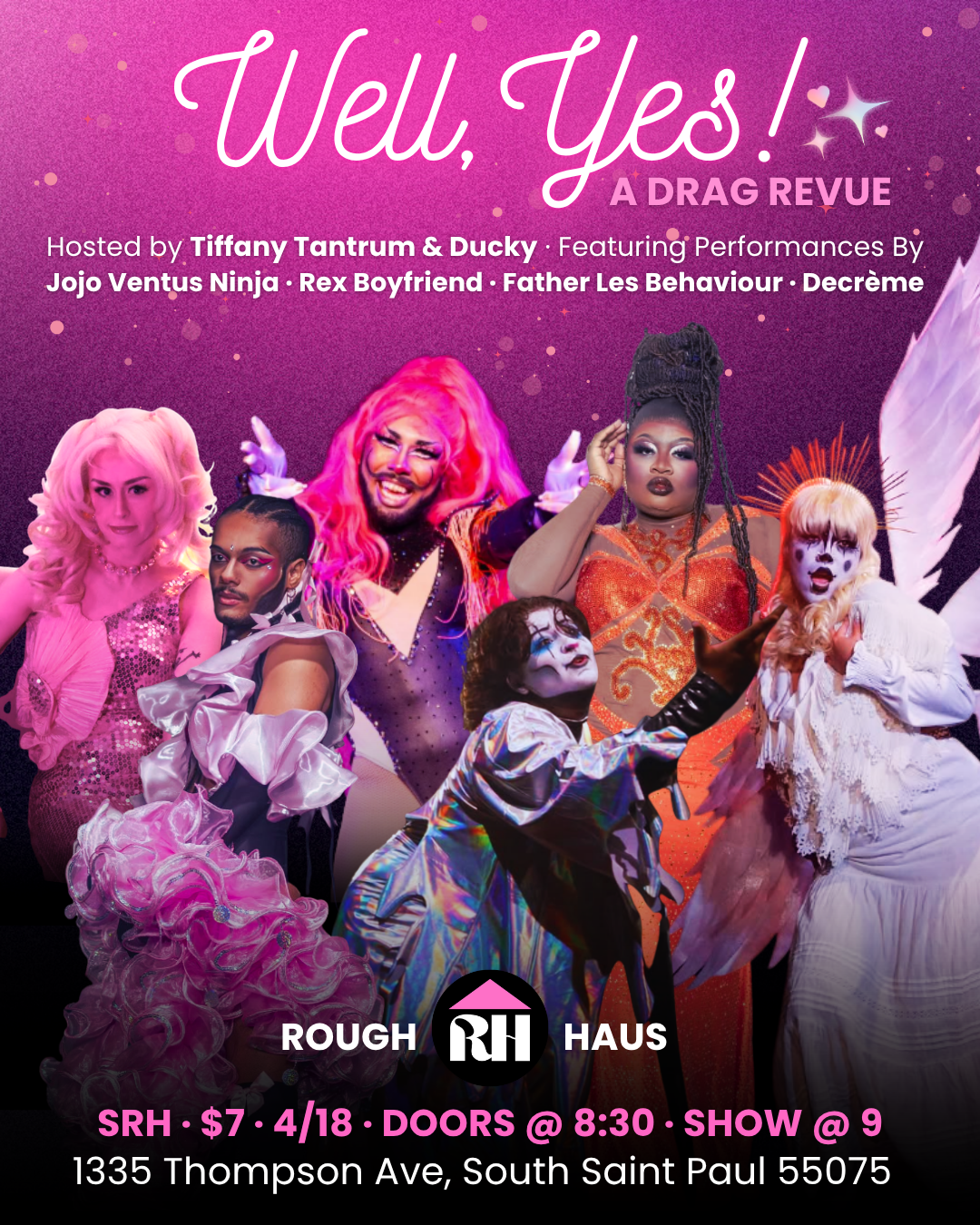 Well, Yes! Drag Revue