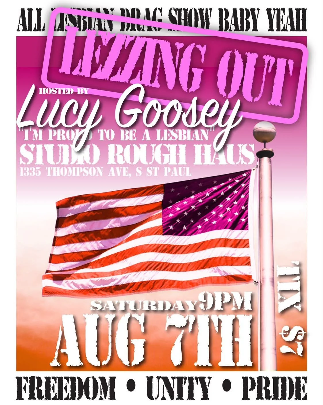 Lezzing Out (all lesbian drag show, baby)