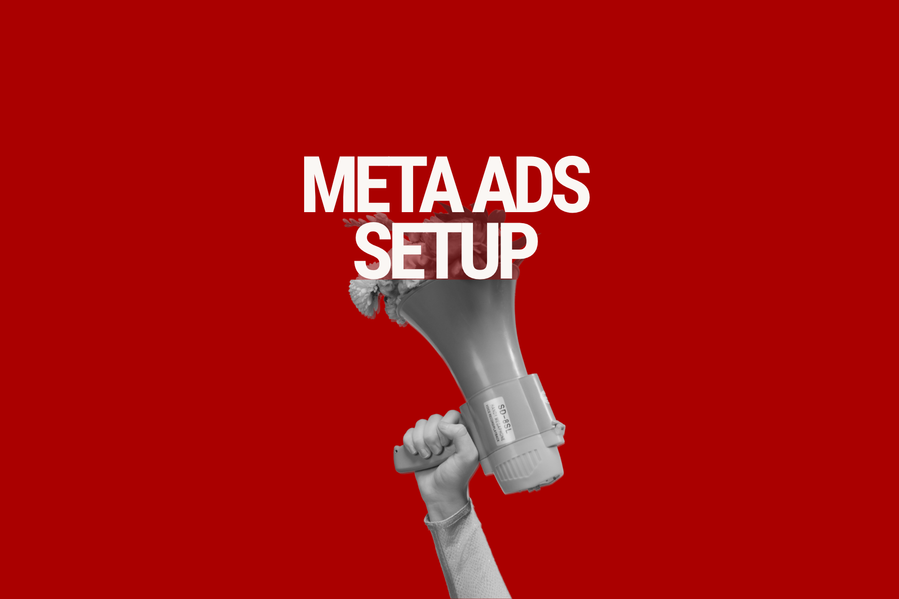 Meta Ads Setup (Facebook & Instagram Ads)