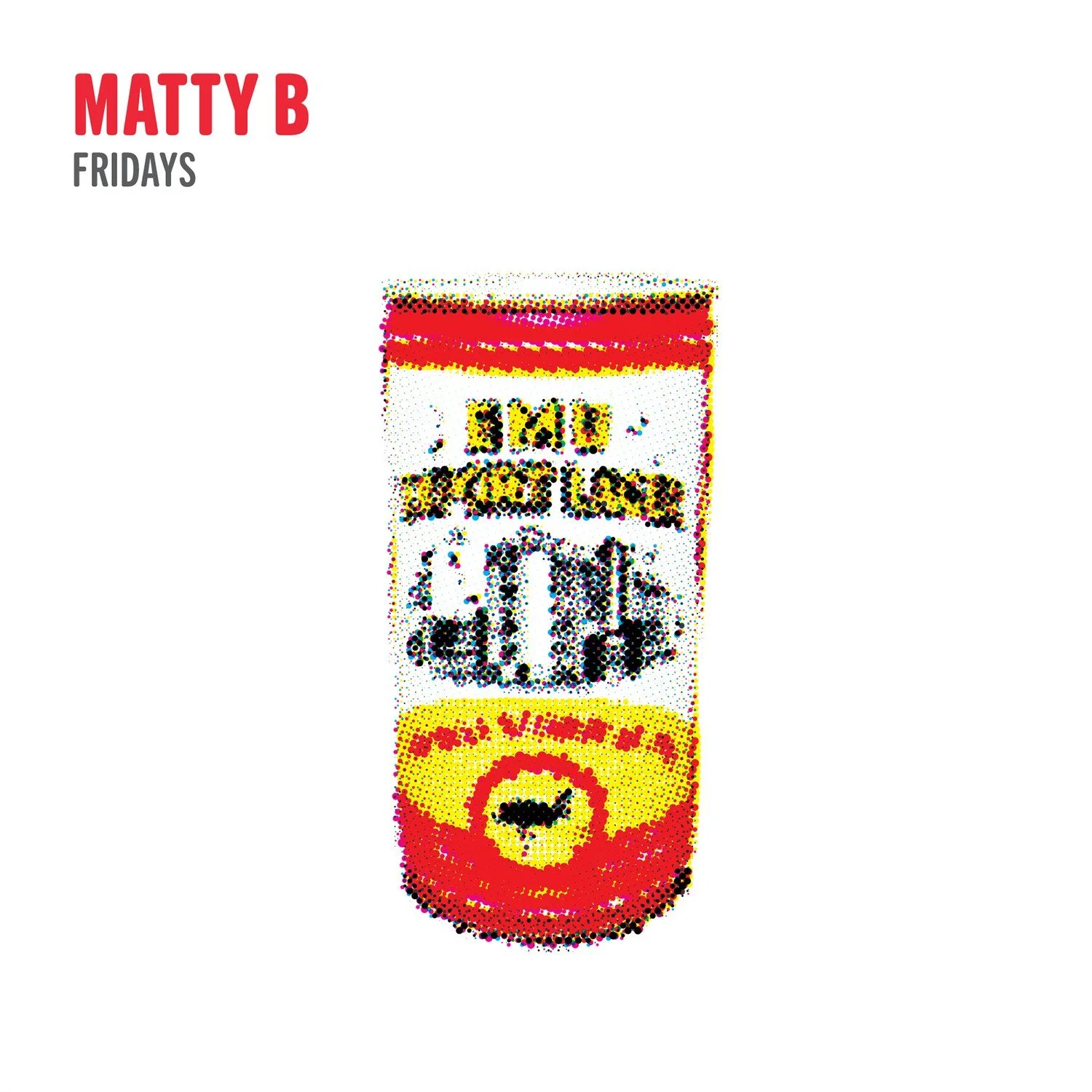 Matty B – Fridays