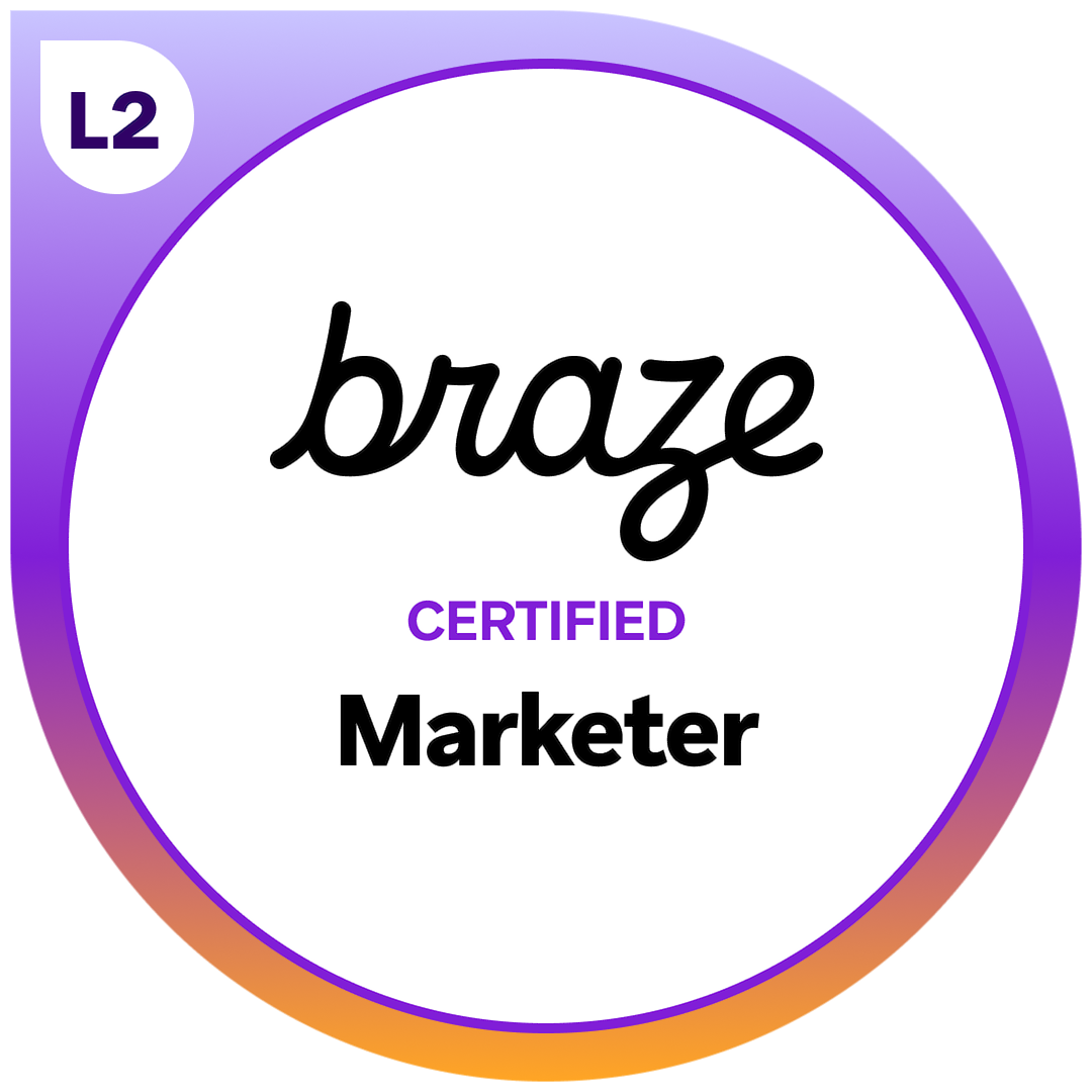Badge for 'Braze Certified Marketer'